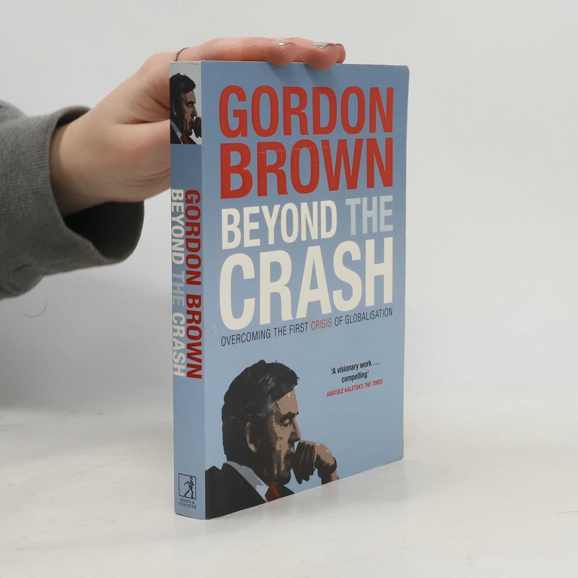 Gordon Brown Beyond the Crash