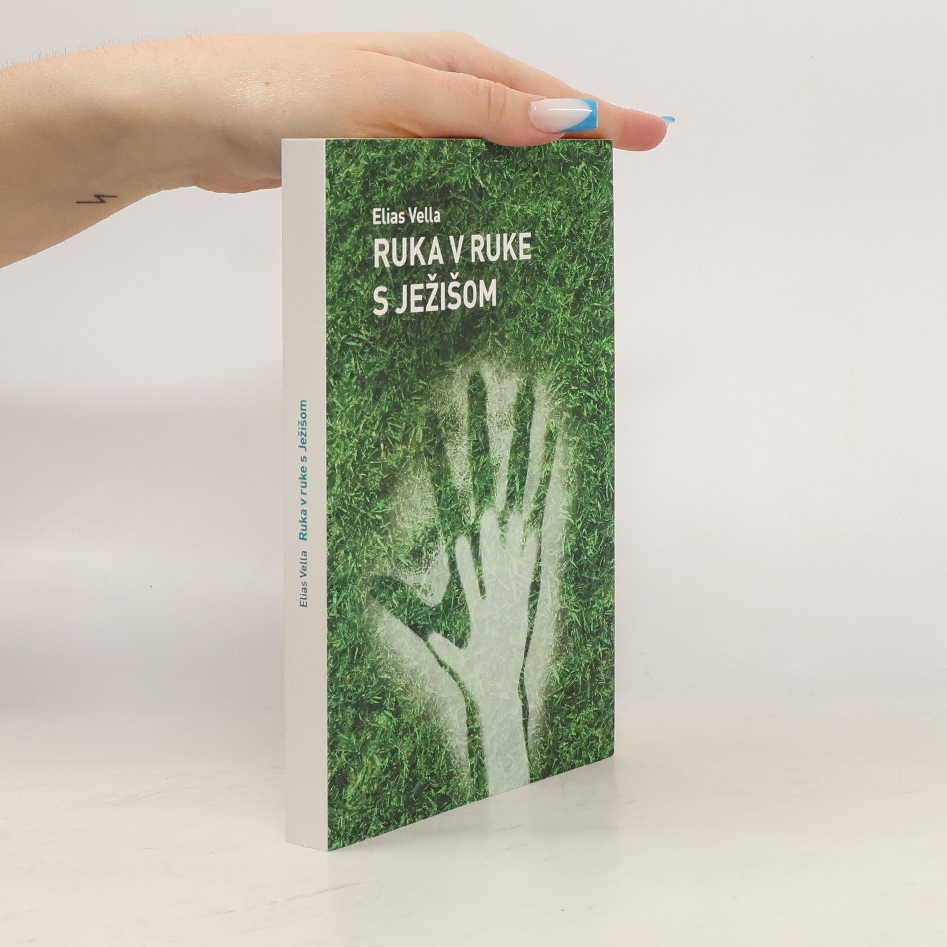 Elias Vella Ruka v ruke s Ježišom