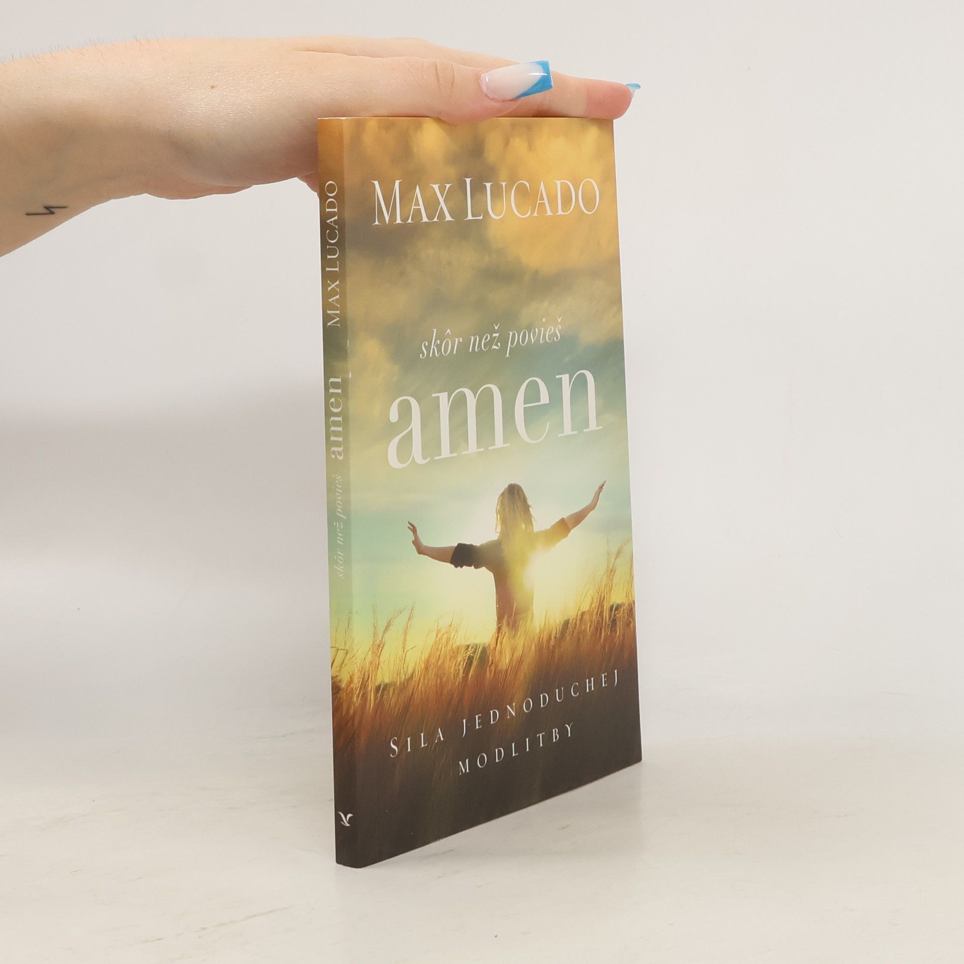 Max Lucado Skôr než povieš amen