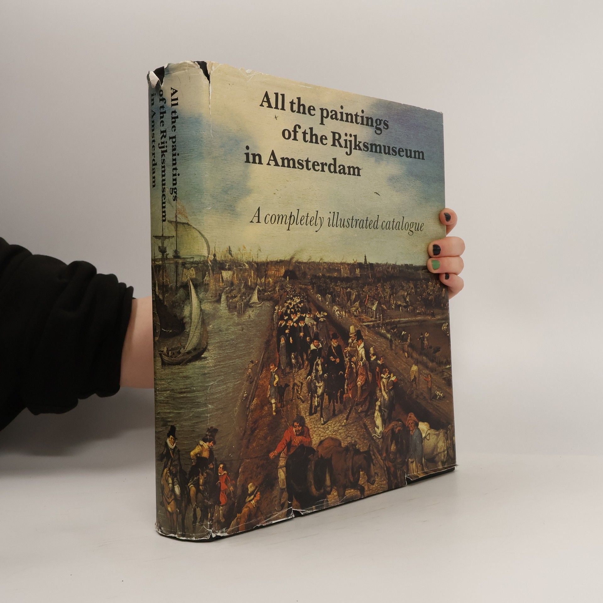 Collectif d'auteurs All the Paintings of the Rijksmuseum in Amsterdam