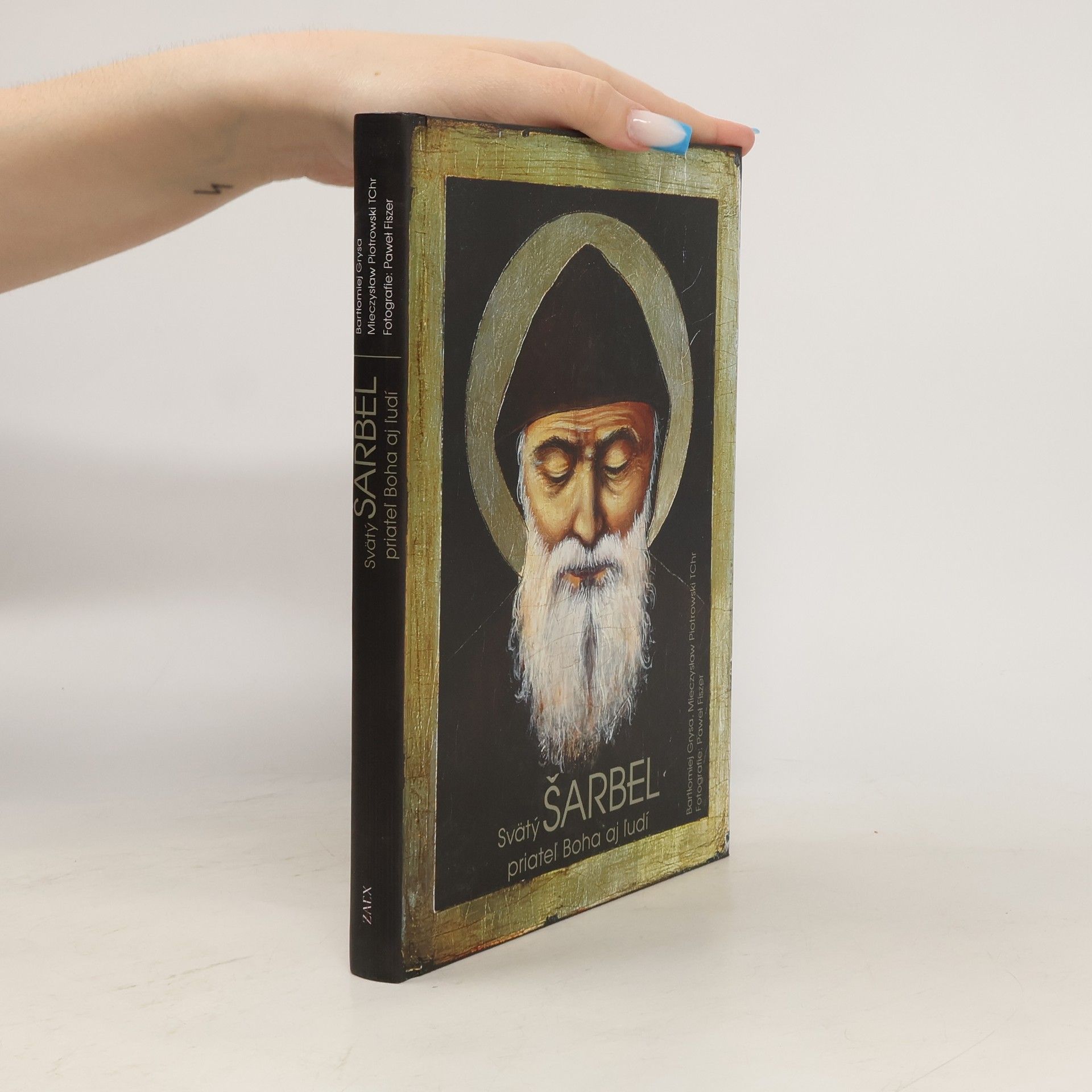 Bartłomiej Grysa Svätý Šarbel – priateľ Boha aj ľudí