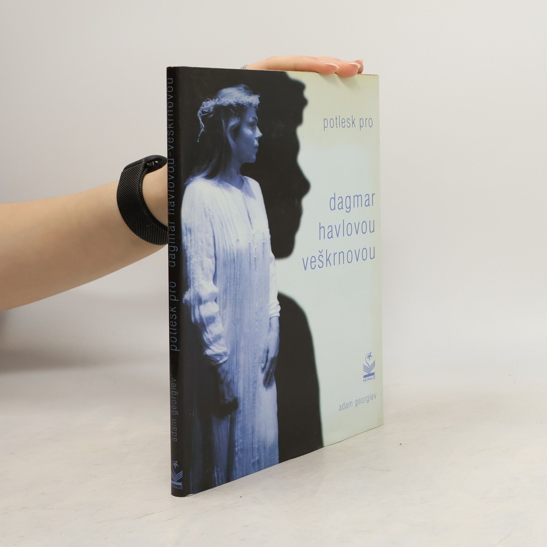 Adam Georgiev Potlesk pro Dagmar Havlovou-Veškrnovou