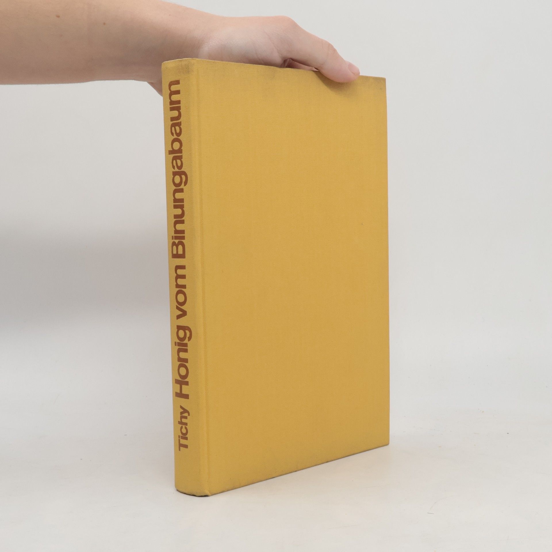 Herbert Tichy Honig vom Binungabaum