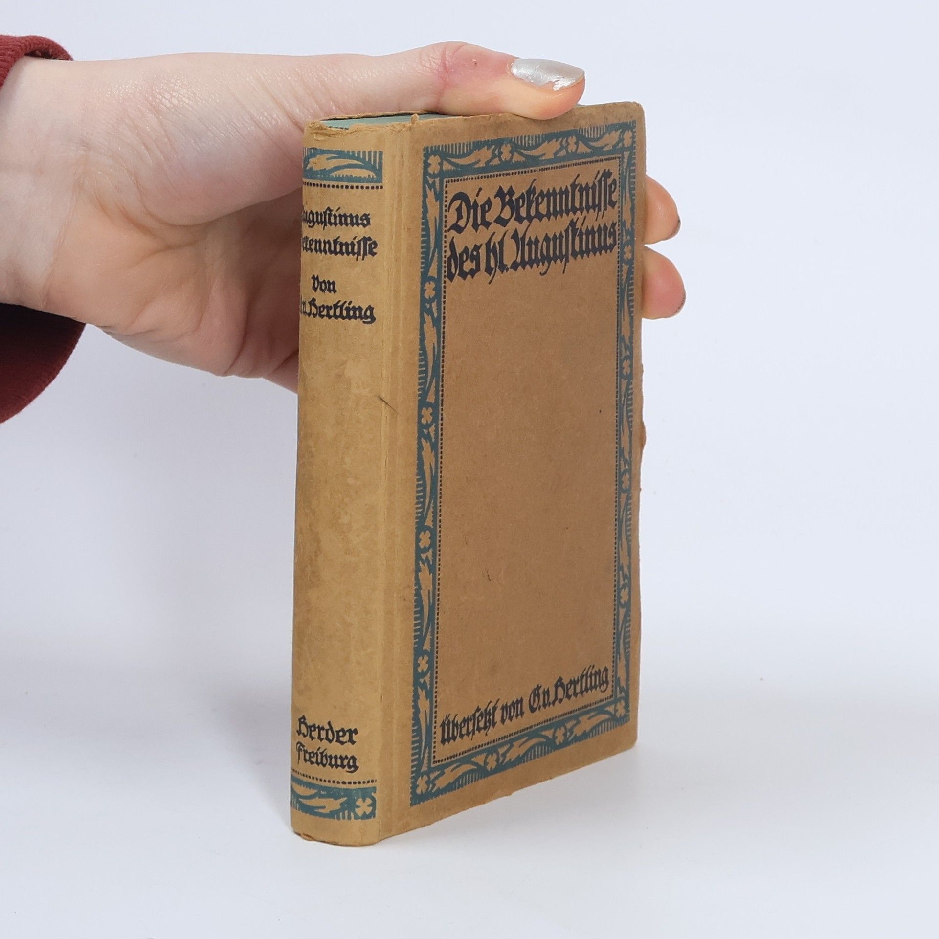 Georg von Hertling Die Bekenntnisse des heiligen Augustinus. Buch I-X