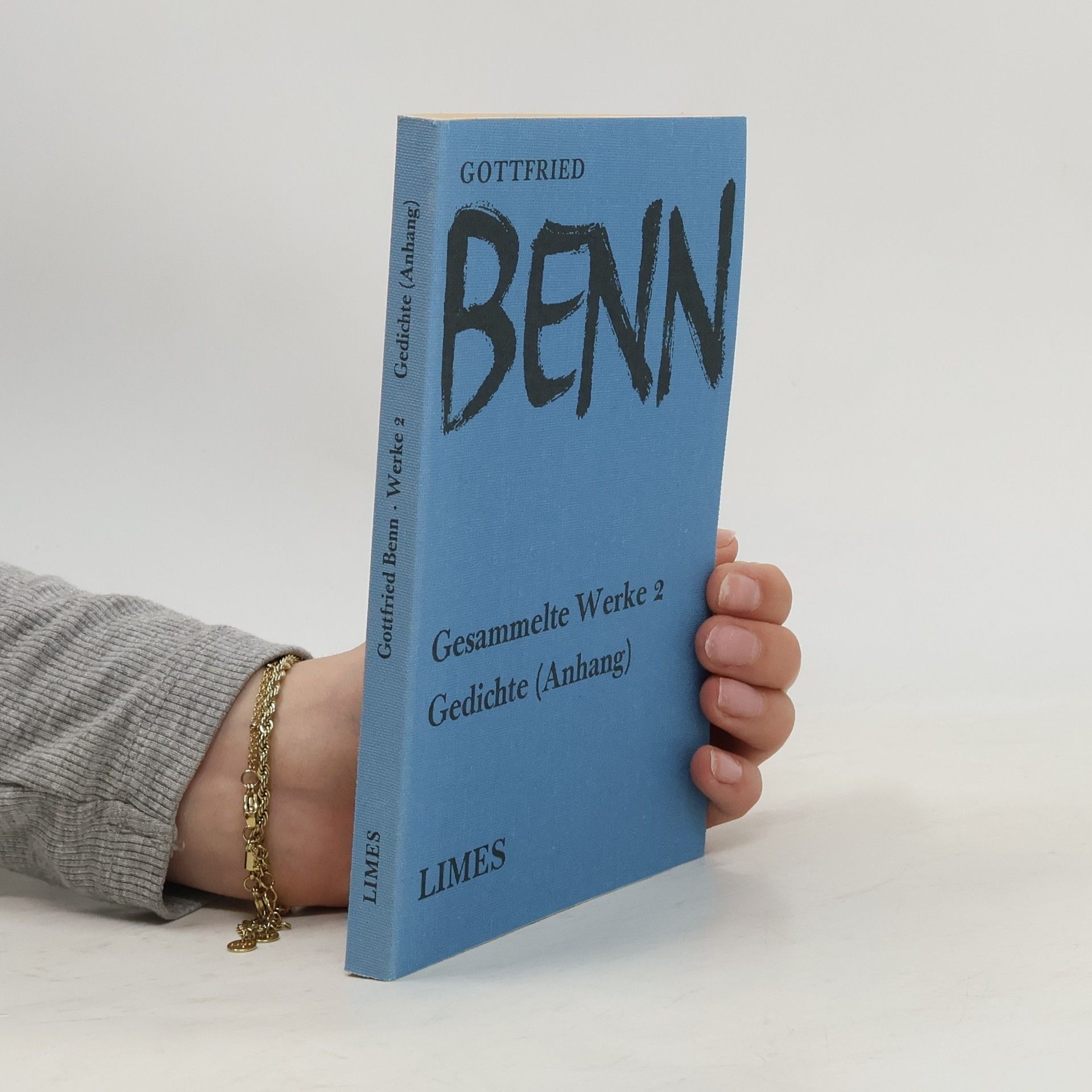 Gottfried Benn Gesammelte Werke 2. Gedichte (Anhang)