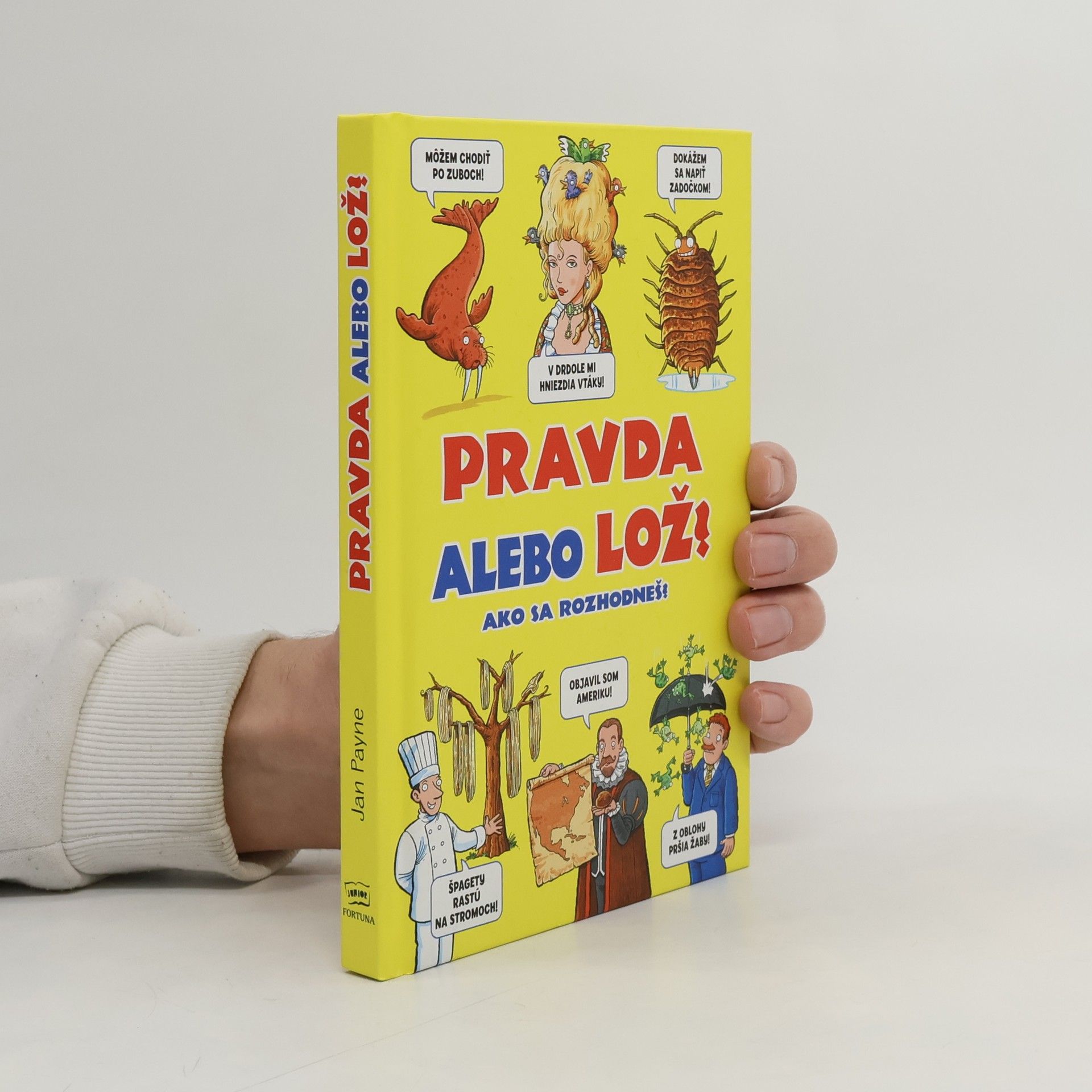 Jan Payne Pravda alebo lož?