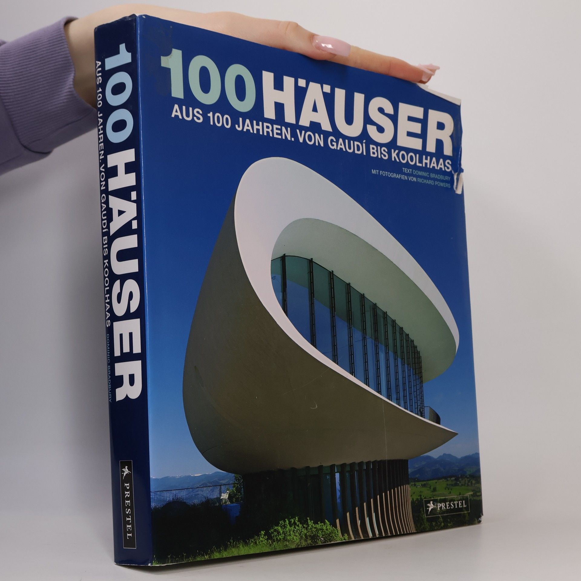 Dominic Bradbury 100 Häuser aus 100 Jahren