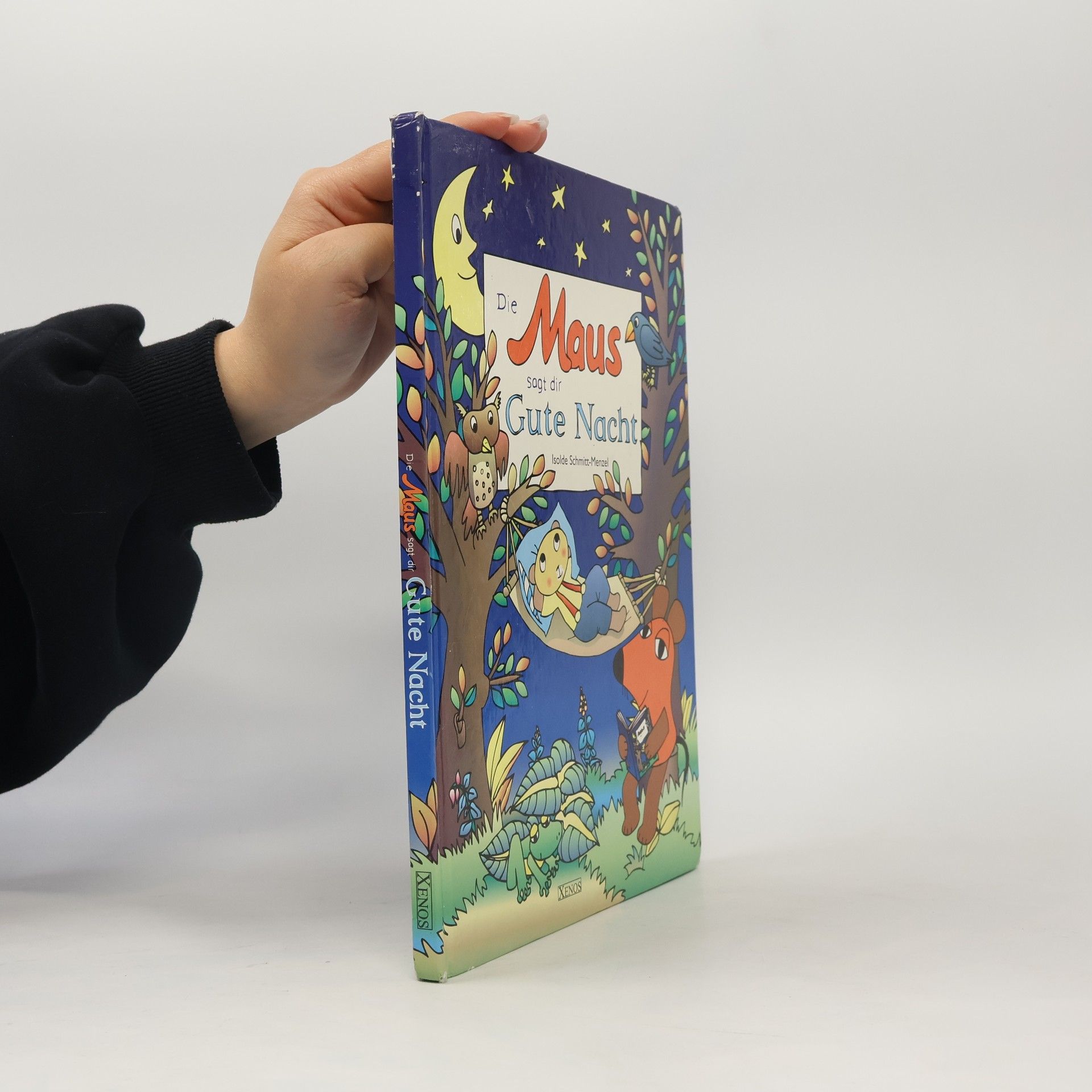 Isolde Schmitt-Menzel Die Maus sagt dir Gute Nacht