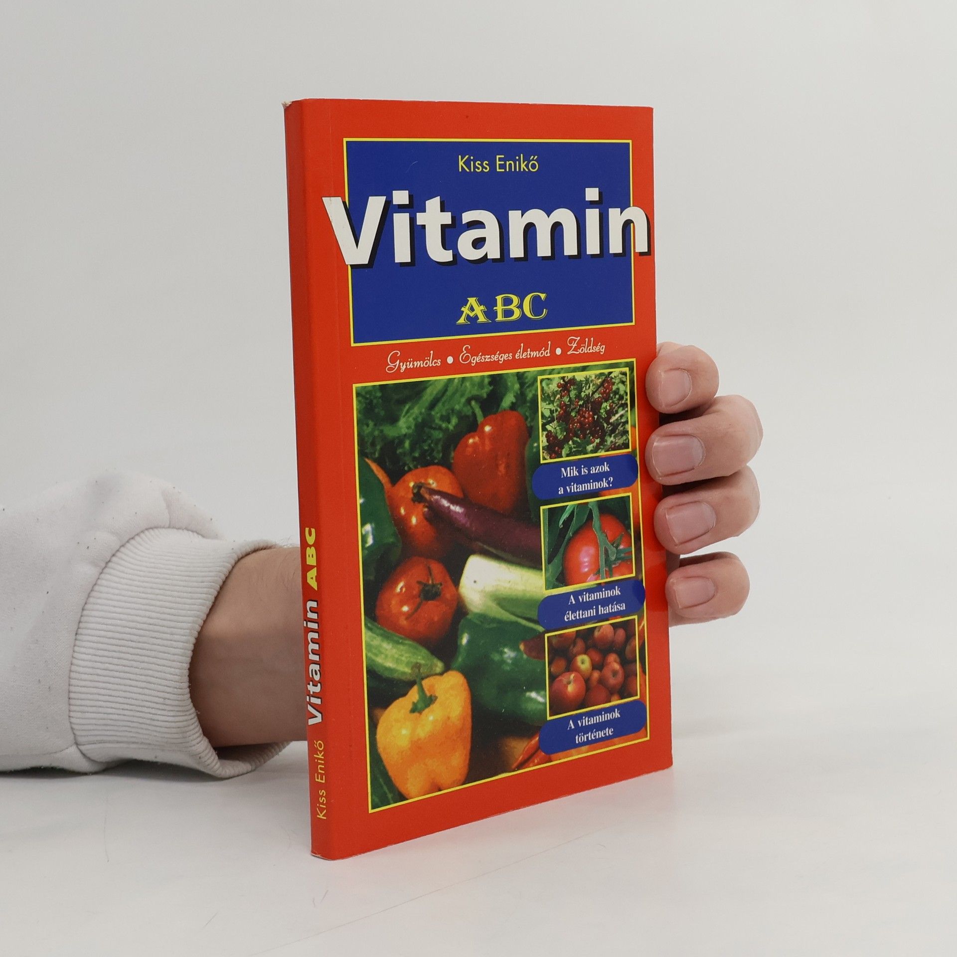 Kiss Enikő Vitamin ABC
