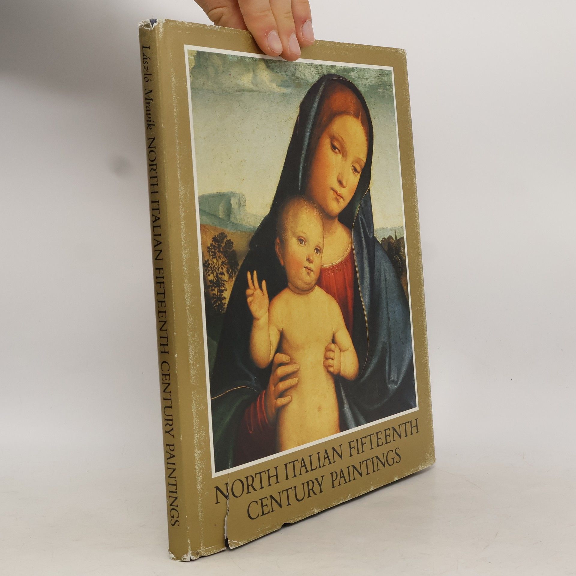 László Mravik North Italian Fifteenth Century Paintings