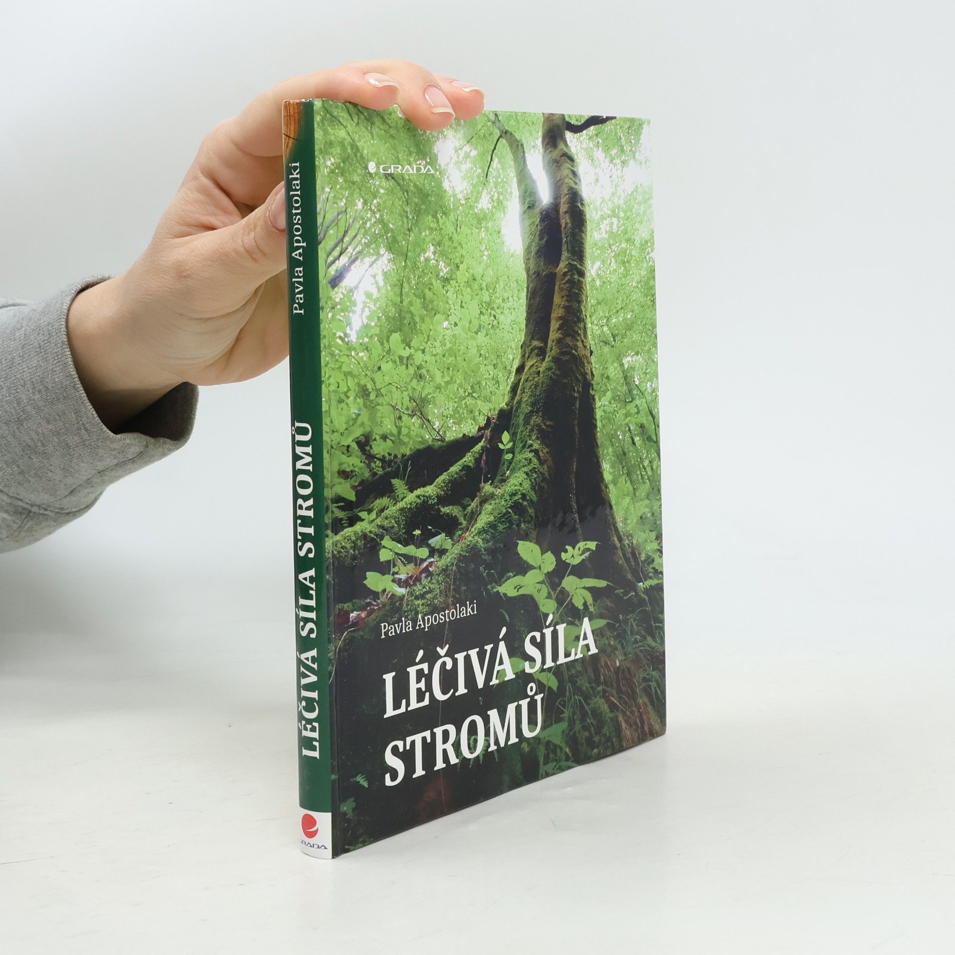 Pavla Apostolaki Léčivá síla stromů