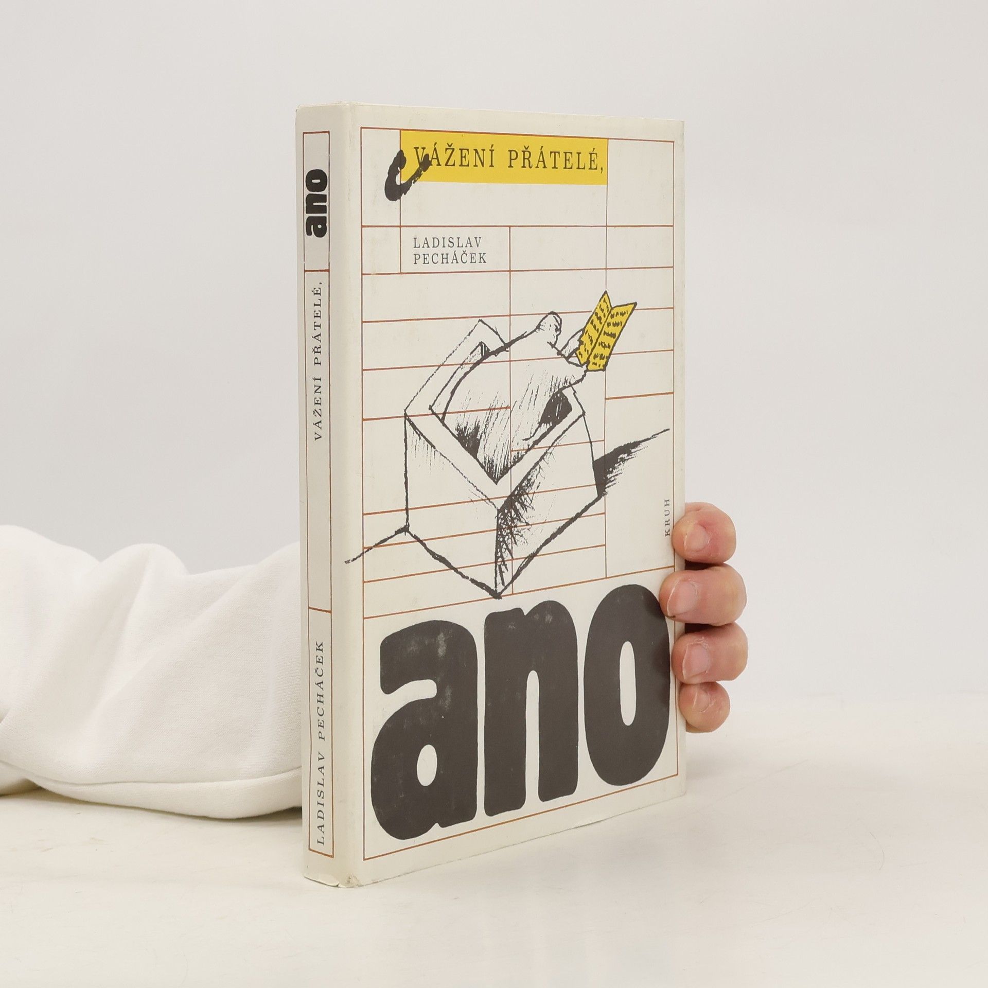 Ladislav Pecháček Vážení přátelé, ano