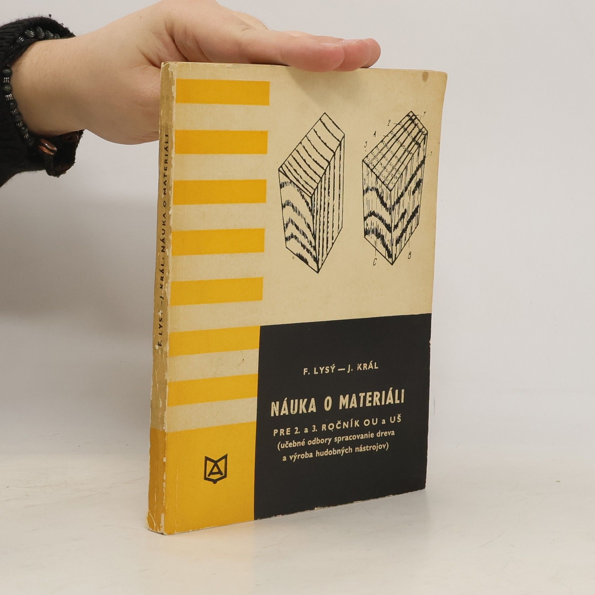 František Lysý Nauka o materiáli pre 2. a 3. roč. OU a UŠ