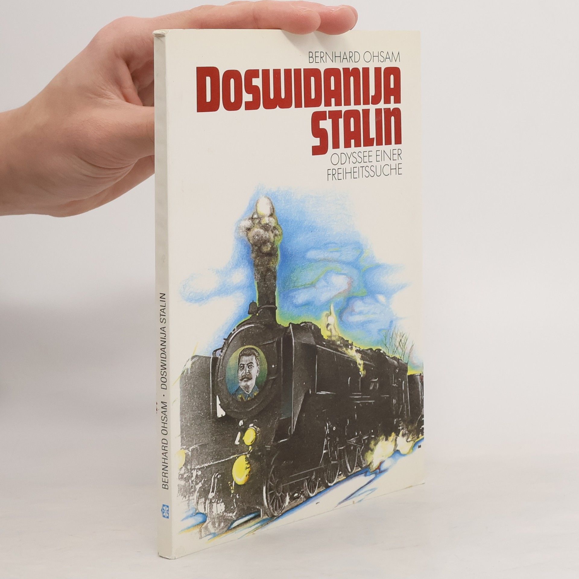 Bernhard Ohsam Doswidanija Stalin