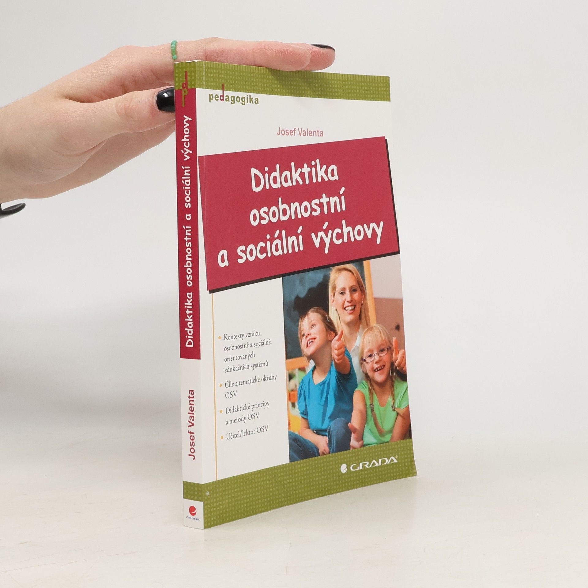 Josef Valenta Didaktika osobnostní a sociální výchovy