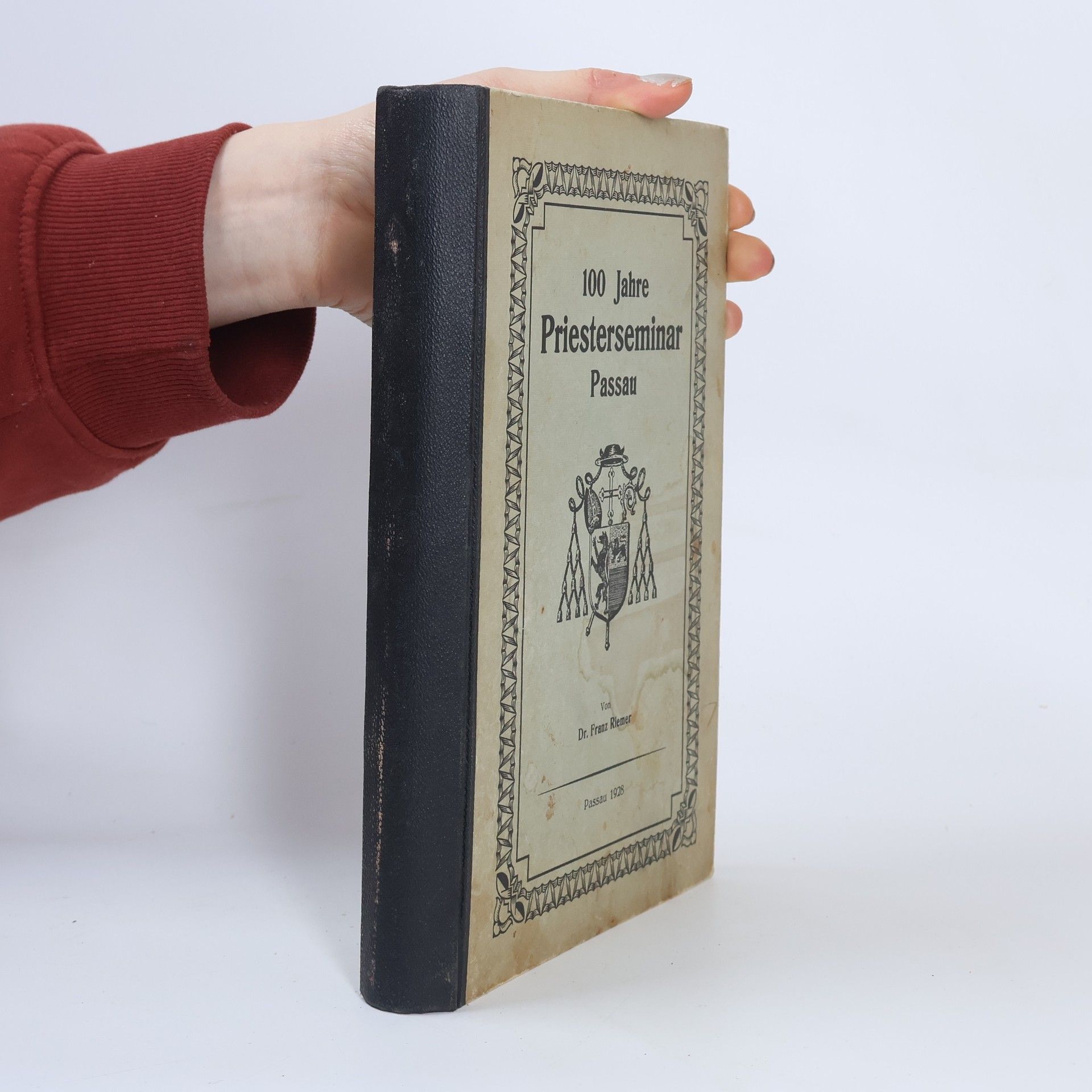 Autorenkollektiv 100 Jahre Priesterseminar und Priestererziehung in Passau