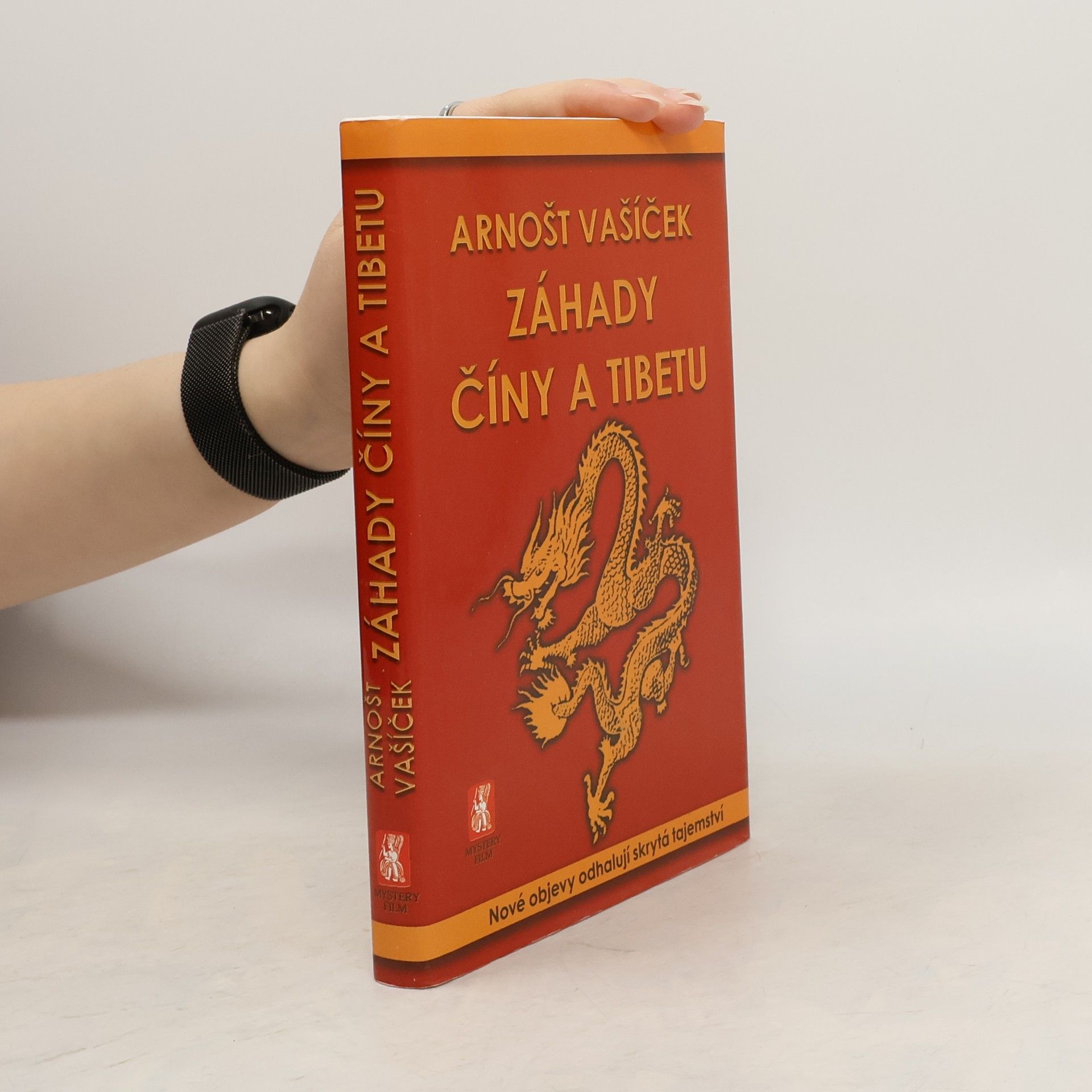 Arnošt Vašíček Záhady Číny a Tibetu
