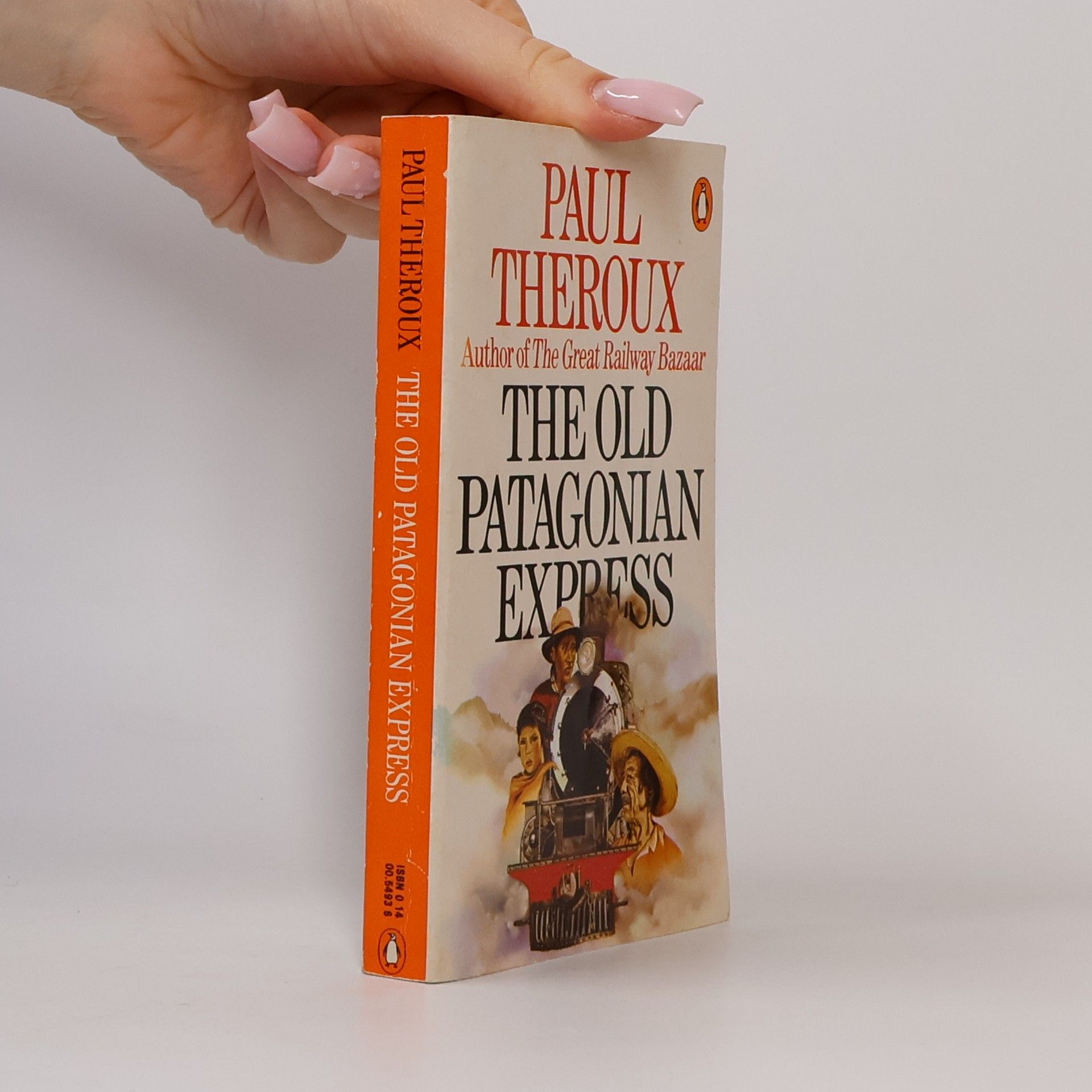 Paul Theroux The Old Patagonian Express