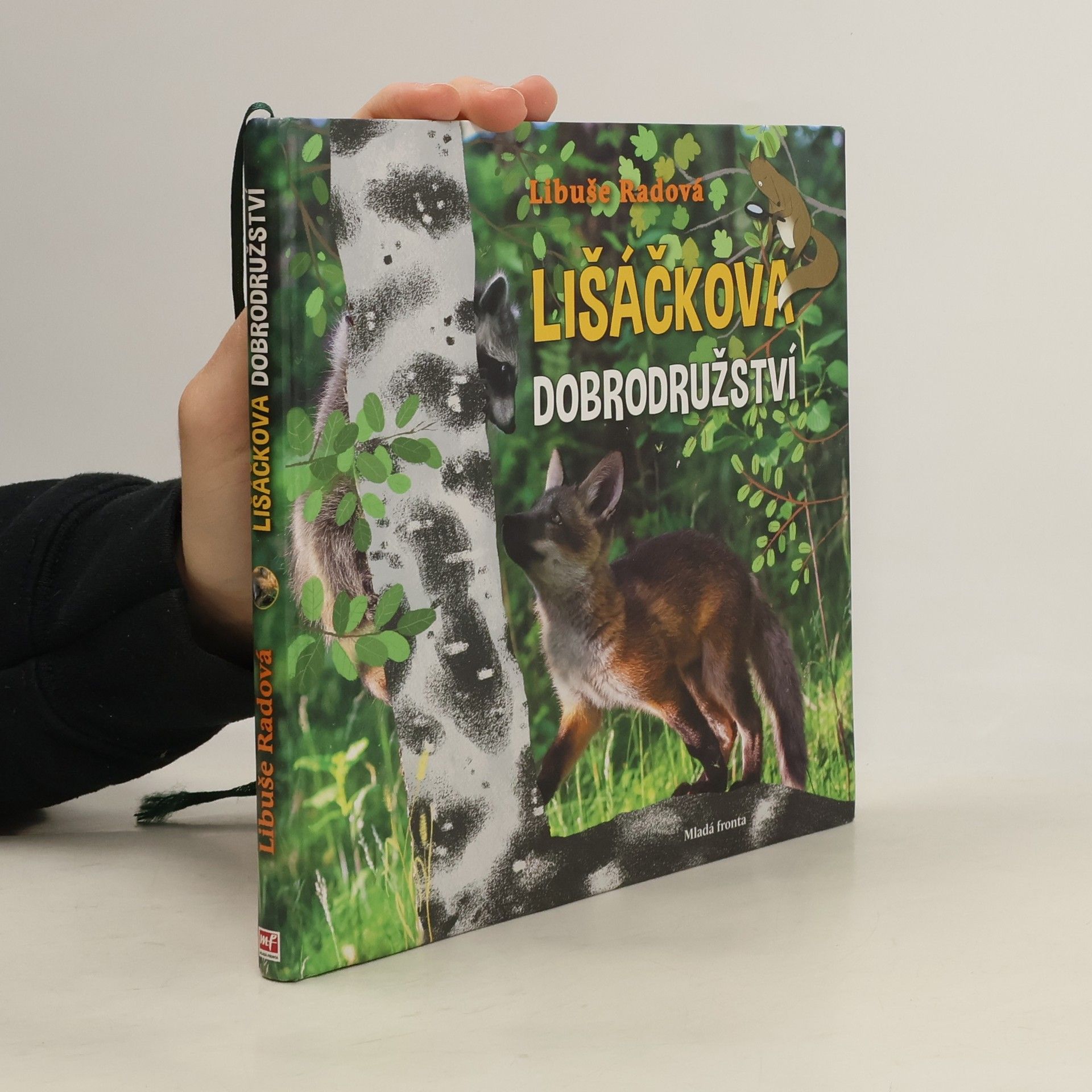 Libuše Radová Lišáčkova dobrodružství