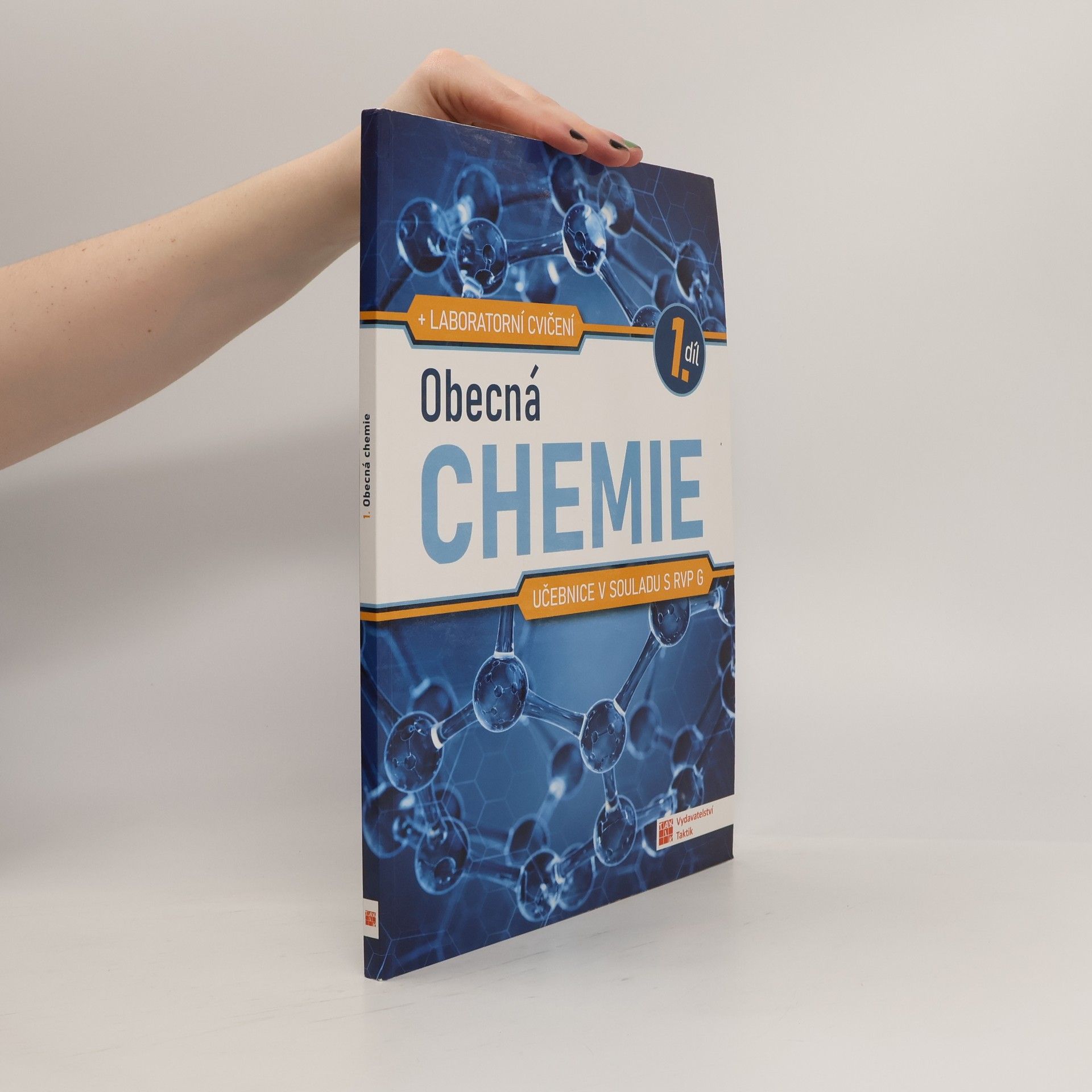 Veronika Švandová Učebnice pro gymnázia. 1. díl, Obecná chemie