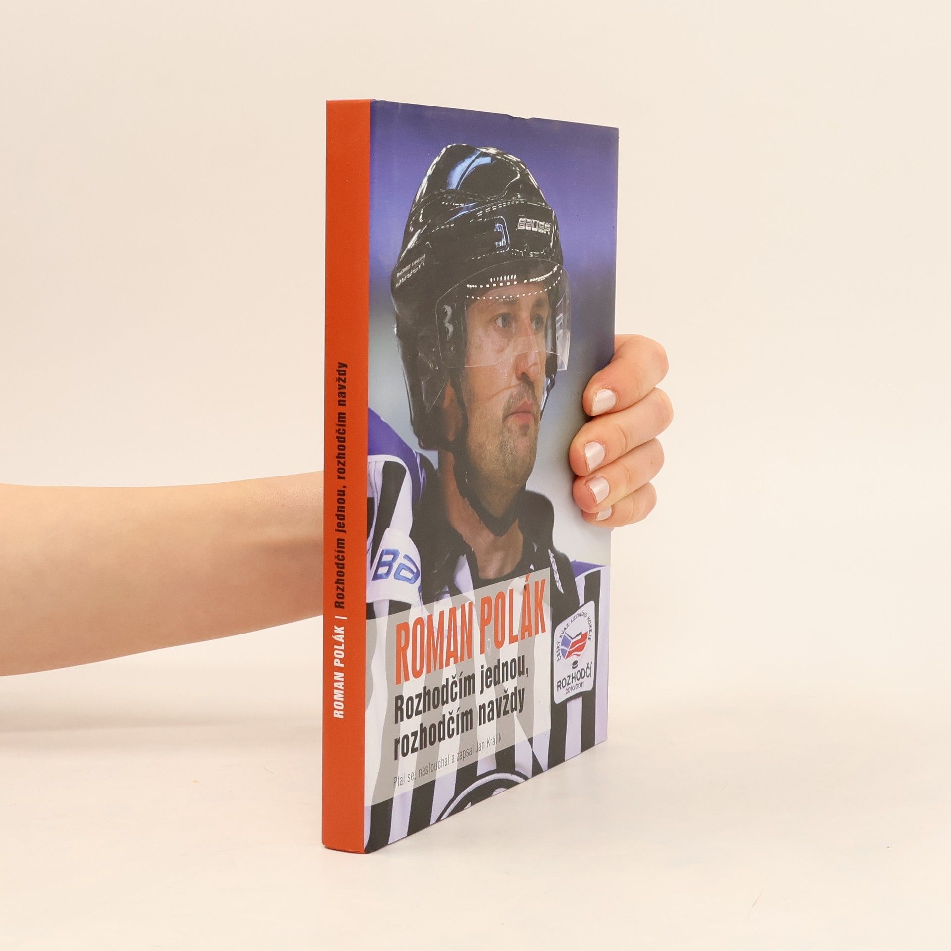 Roman Polák Rozhodčím jednou, rozhodčím navždy