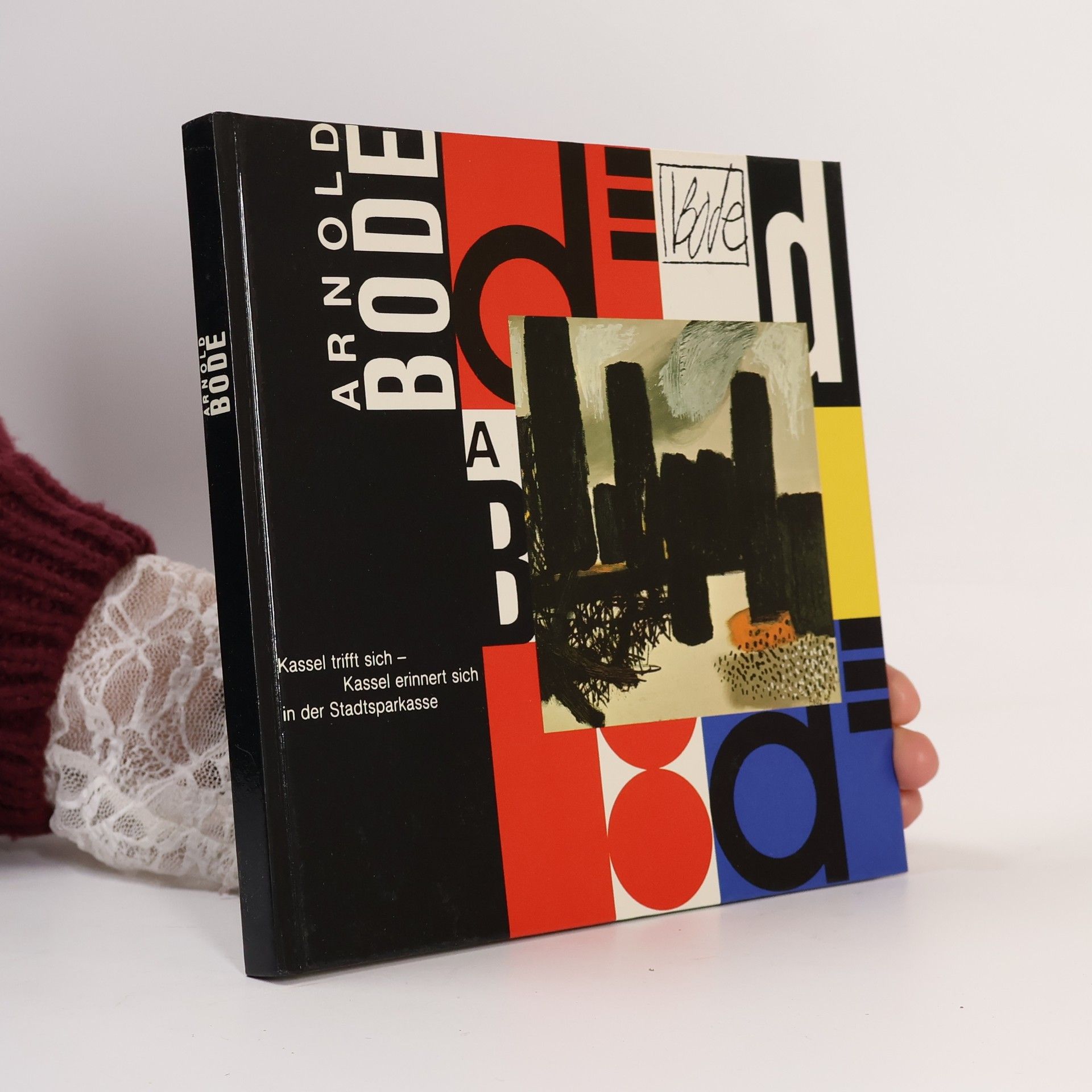 Arnold Bode Kassel trifft sich -Kassel erinnert sich in der Stadtsparkasse