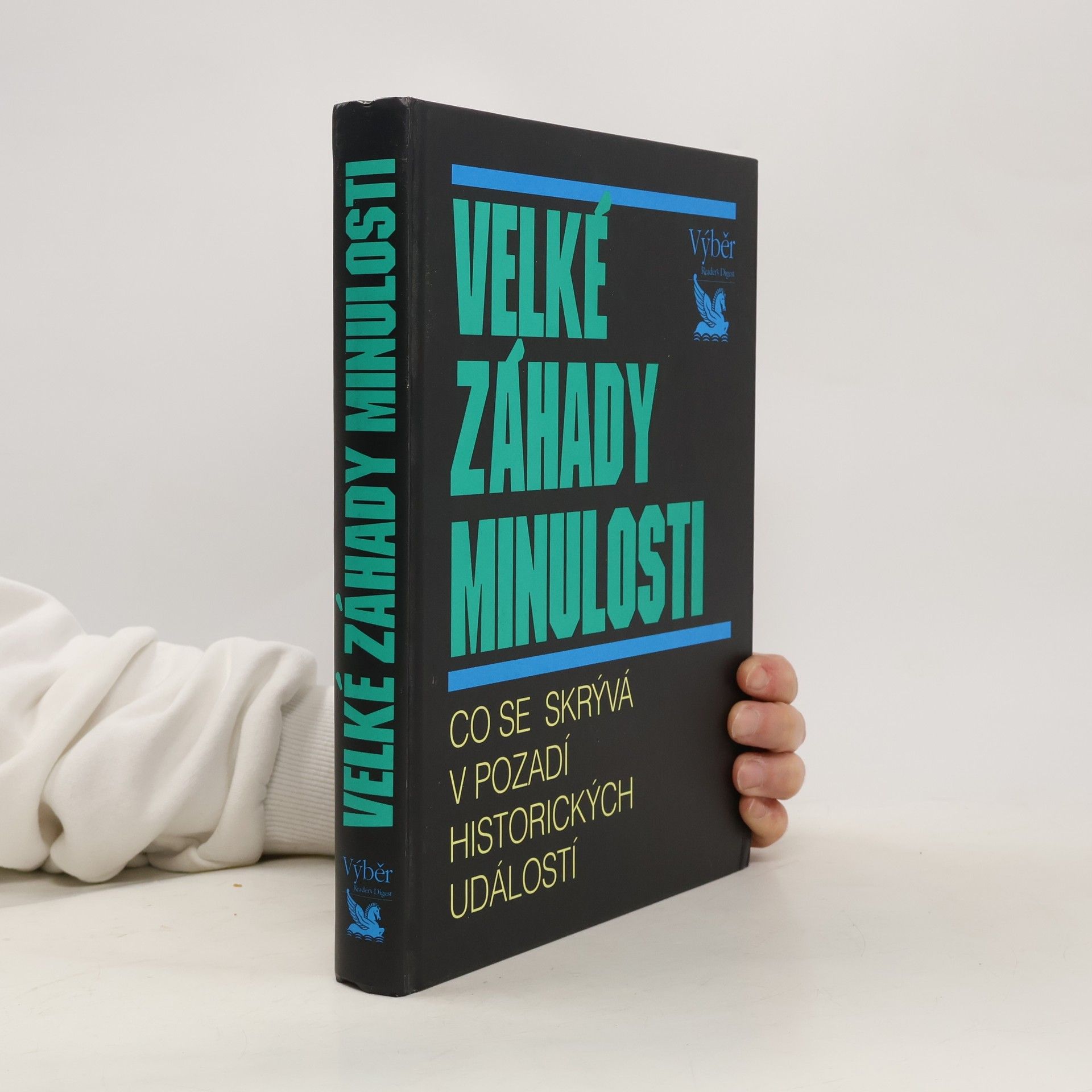 Velké záhady minulosti