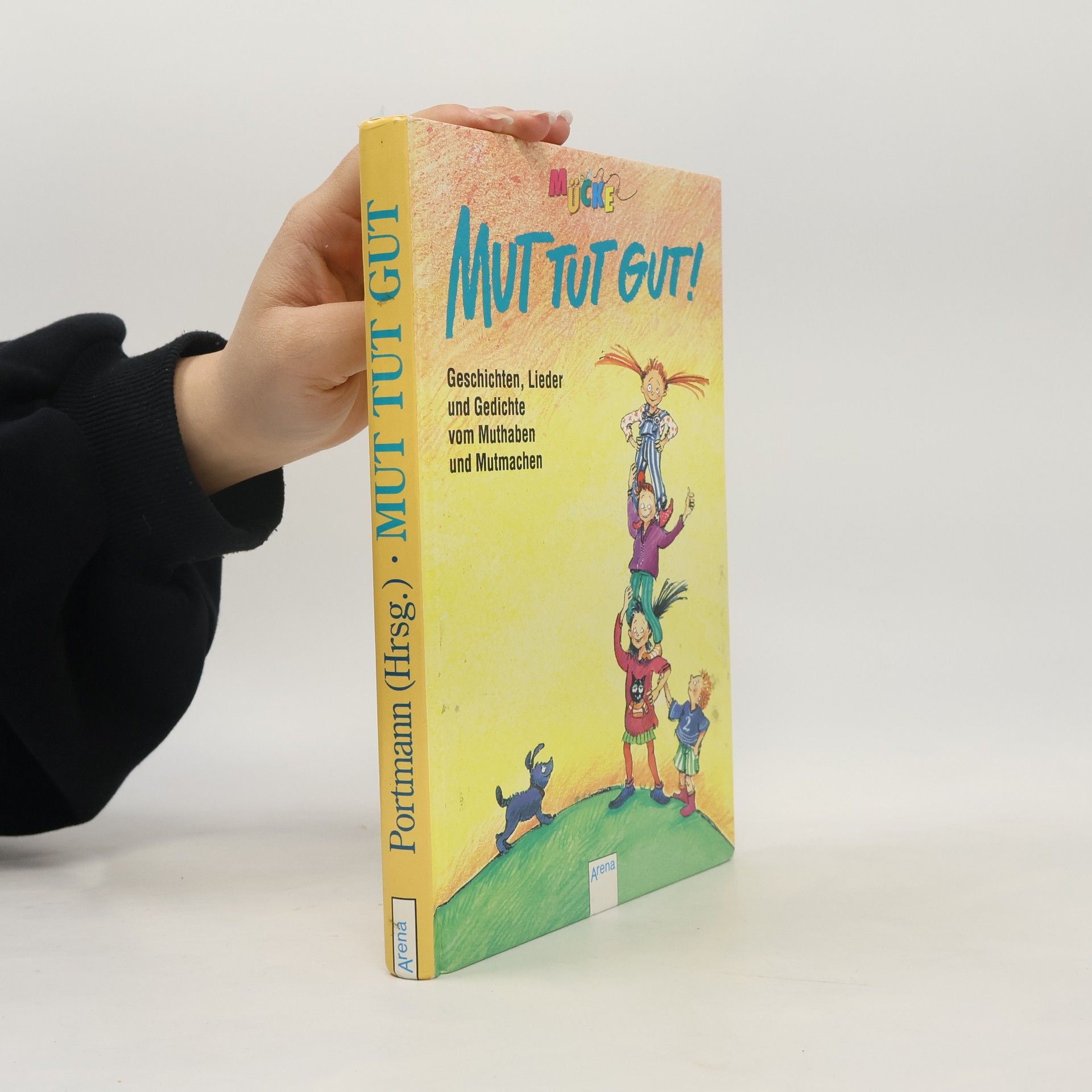 Rosemarie Portmann Mut tut gut