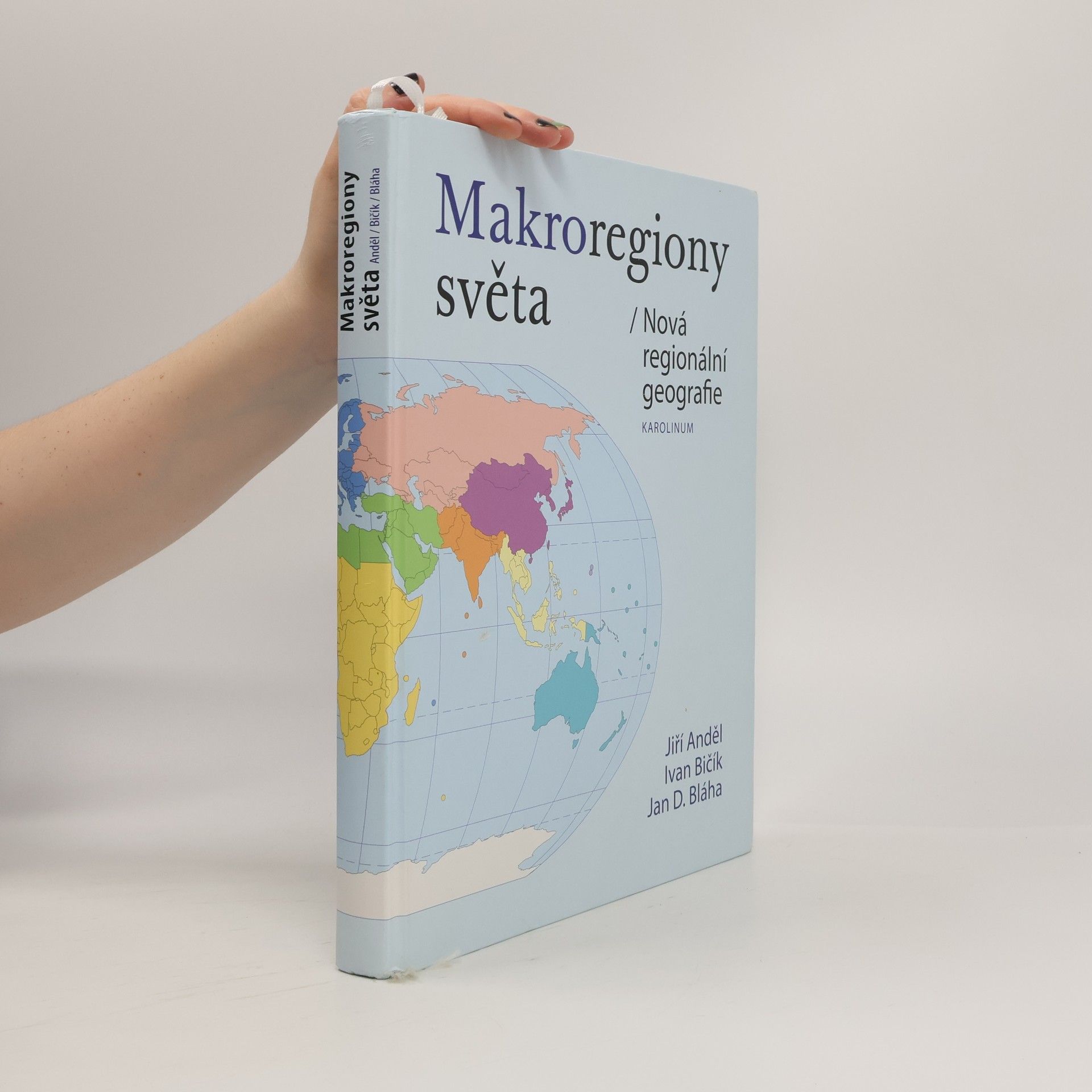 Ivan Bičík Makroregiony světa/Nová regionální geografie