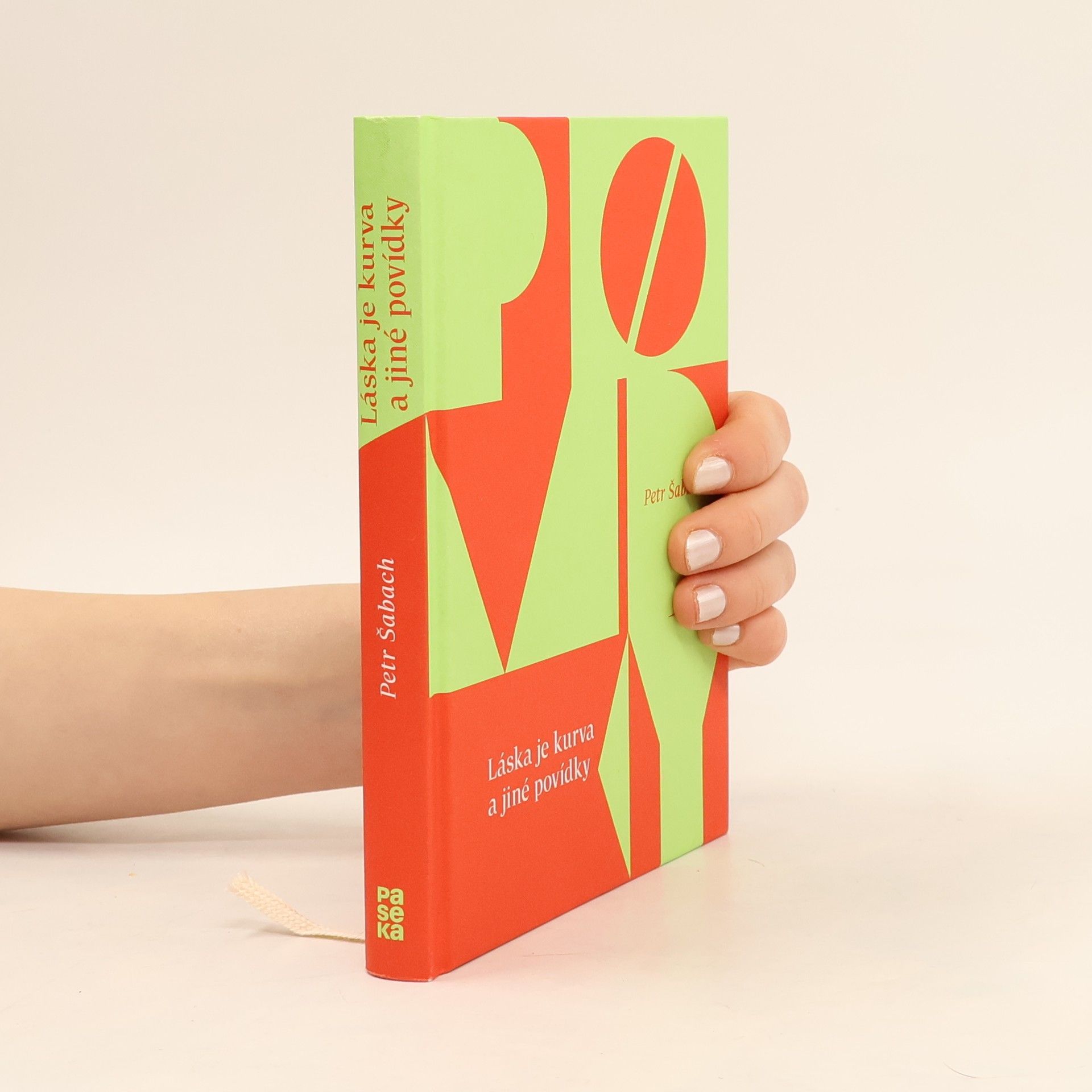 Petr Šabach Láska je kurva a jiné povídky