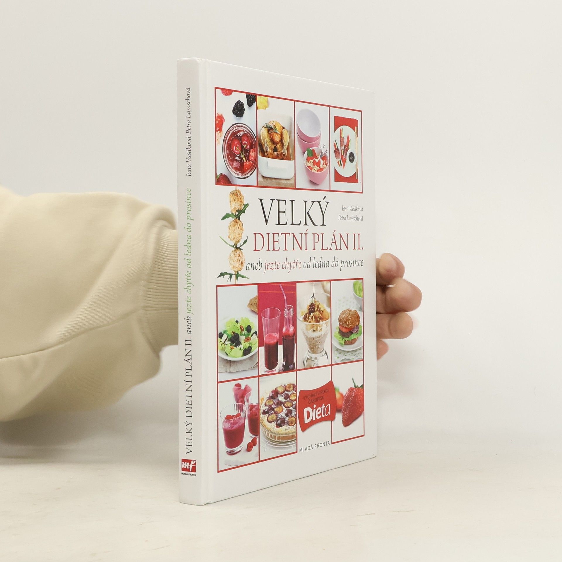 Petra Lamschová Velký dietní plán II. aneb jezte chytře od ledna do prosince