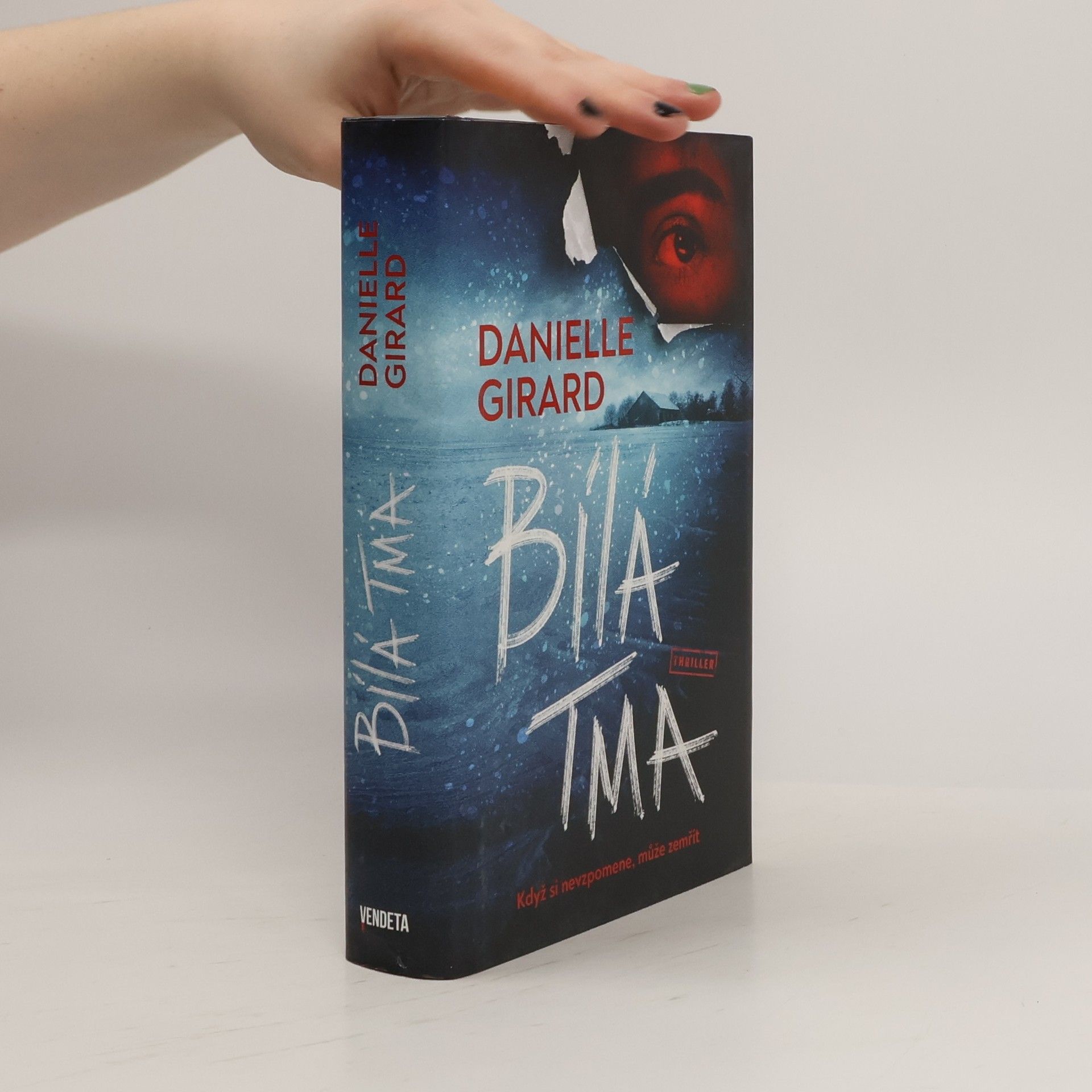 Danielle Girard Bílá tma