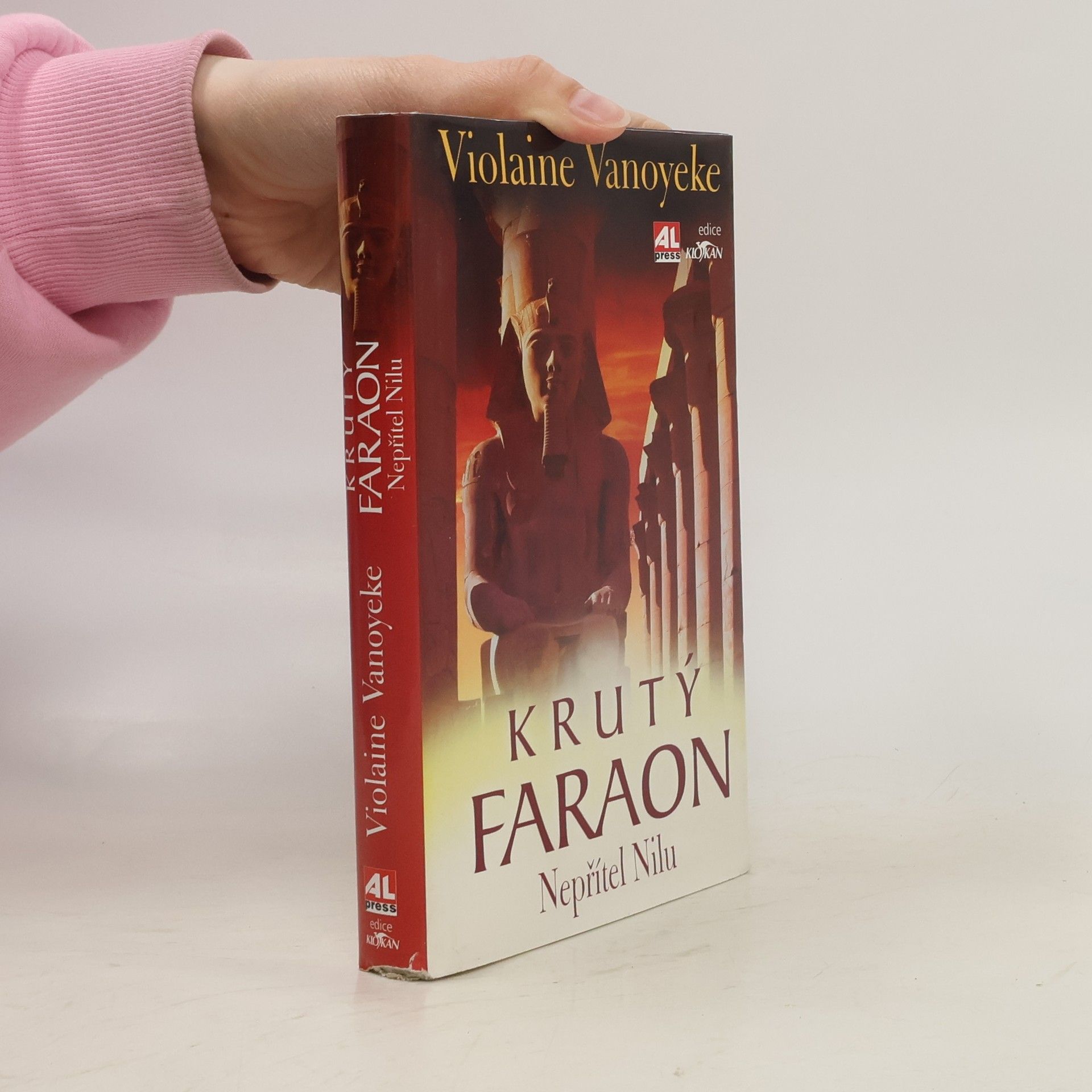 Violaine Vanoyeke Krutý Faraon. Nepřítel Nilu (závěrečná kniha trilogie)