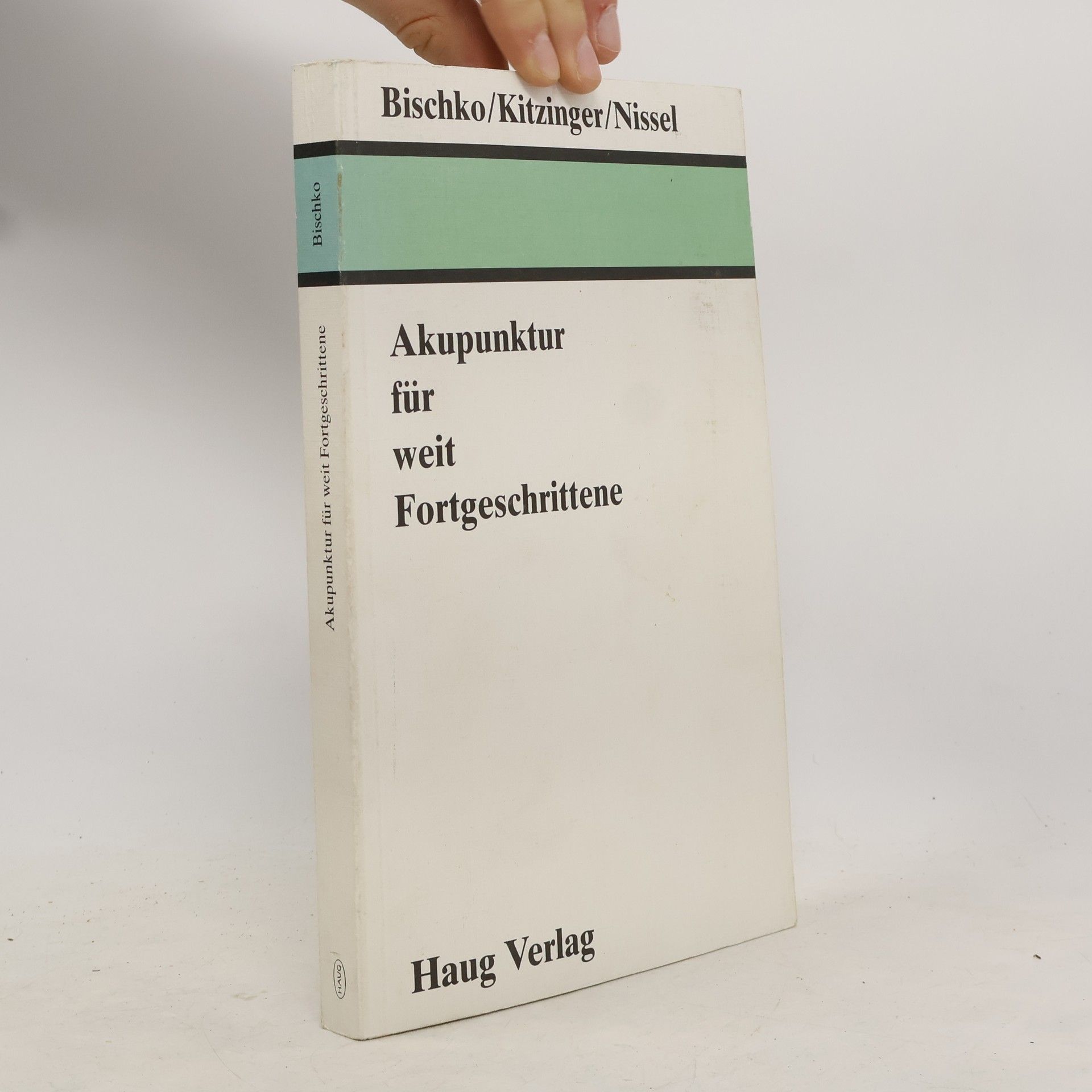 Akupunktur für weit Fortgeschrittene