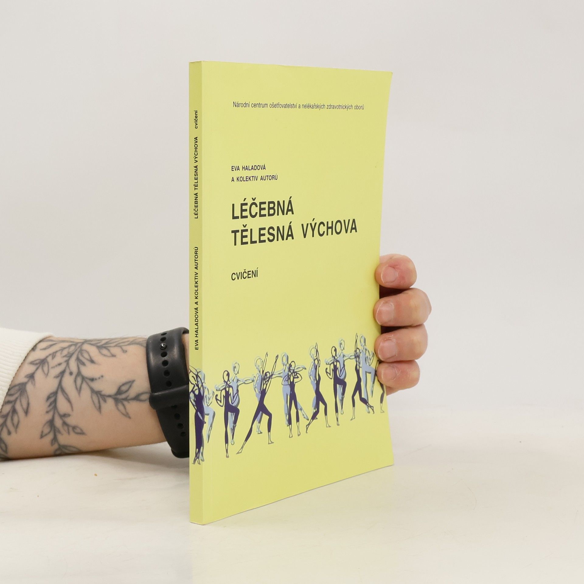 Eva Haladová Léčebná tělesná výchova