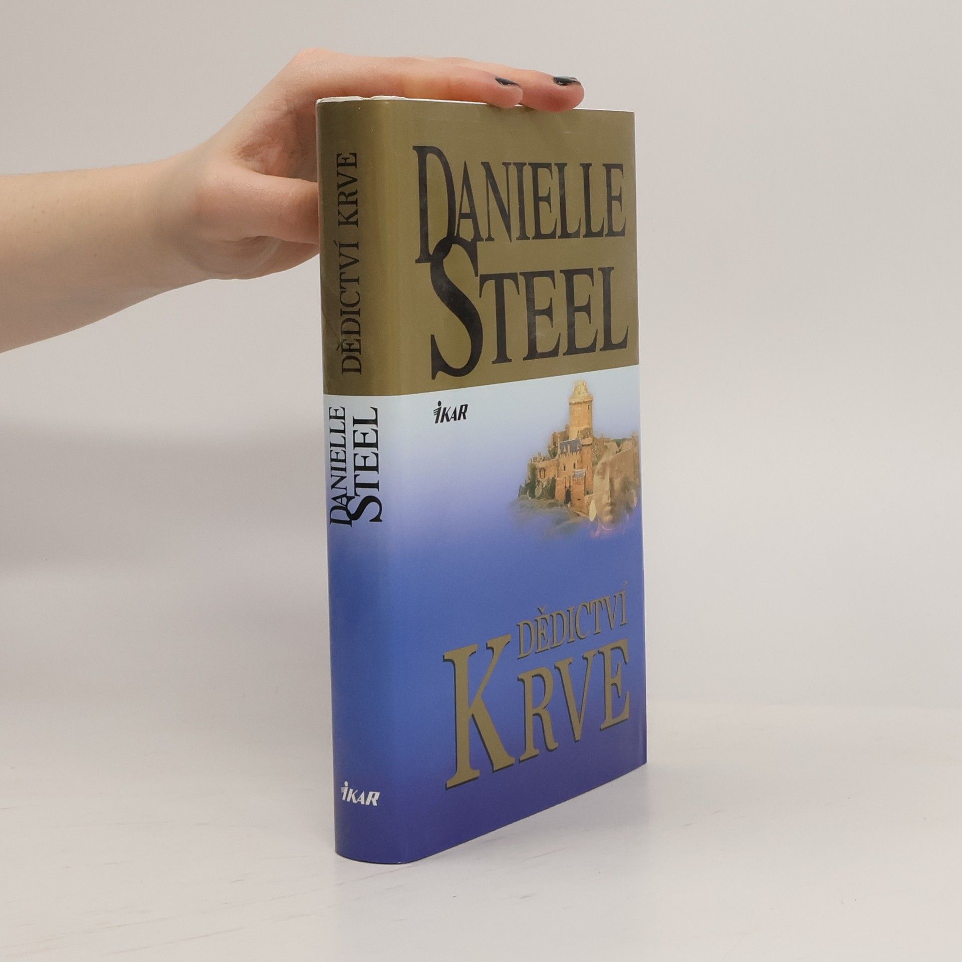 Danielle Steel Dědictví krve