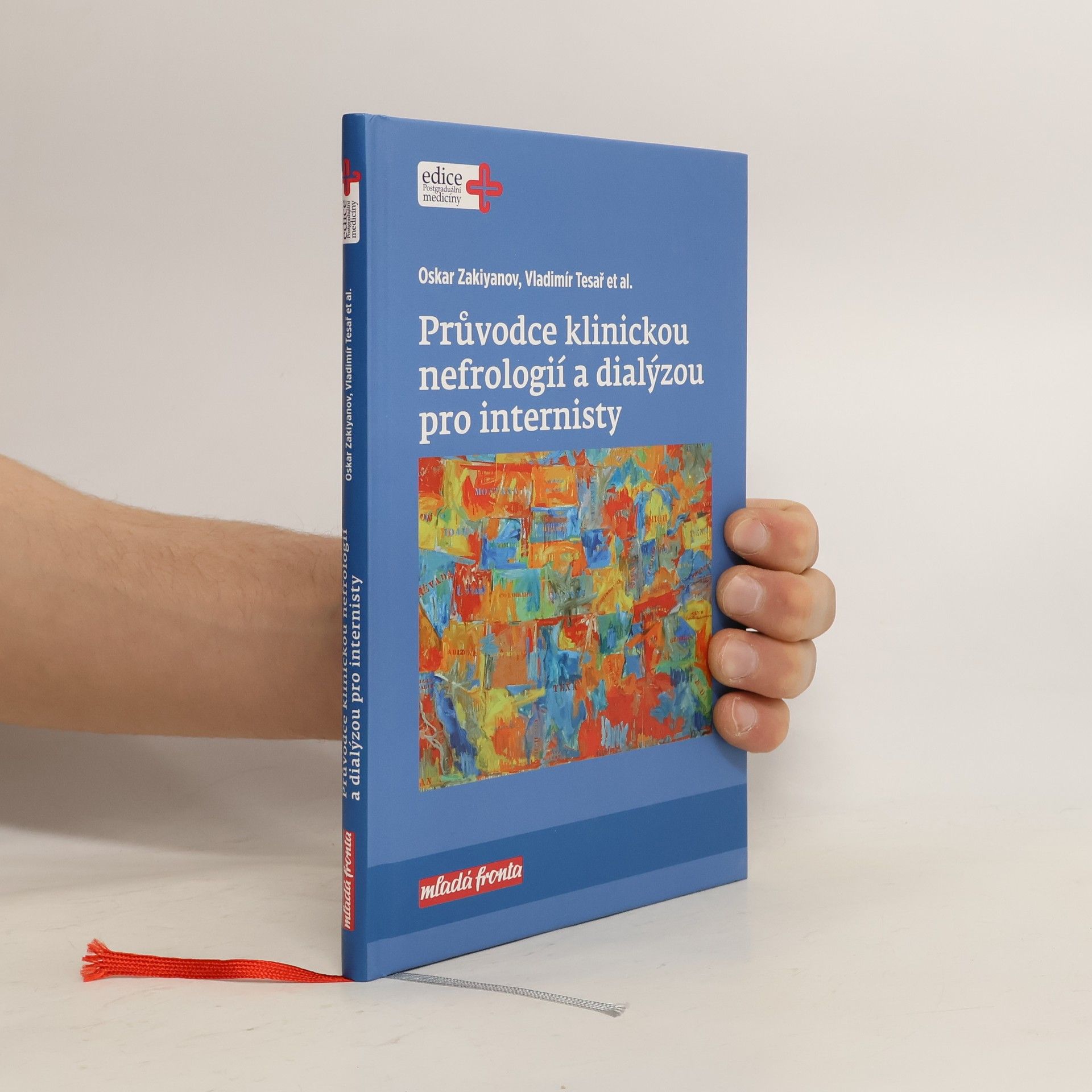 Vladimír Tesař Průvodce klinickou nefrologií a dialýzou pro internisty