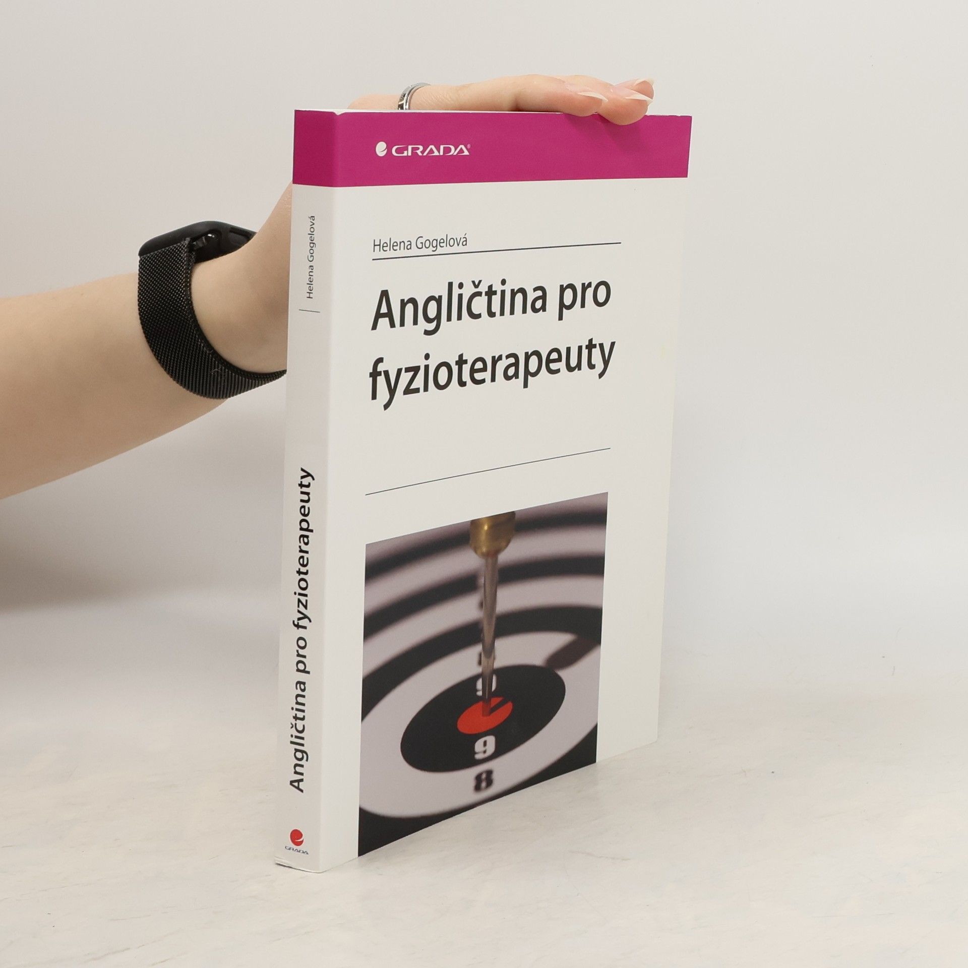 Helena Gogelová Angličtina pro fyzioterapeuty