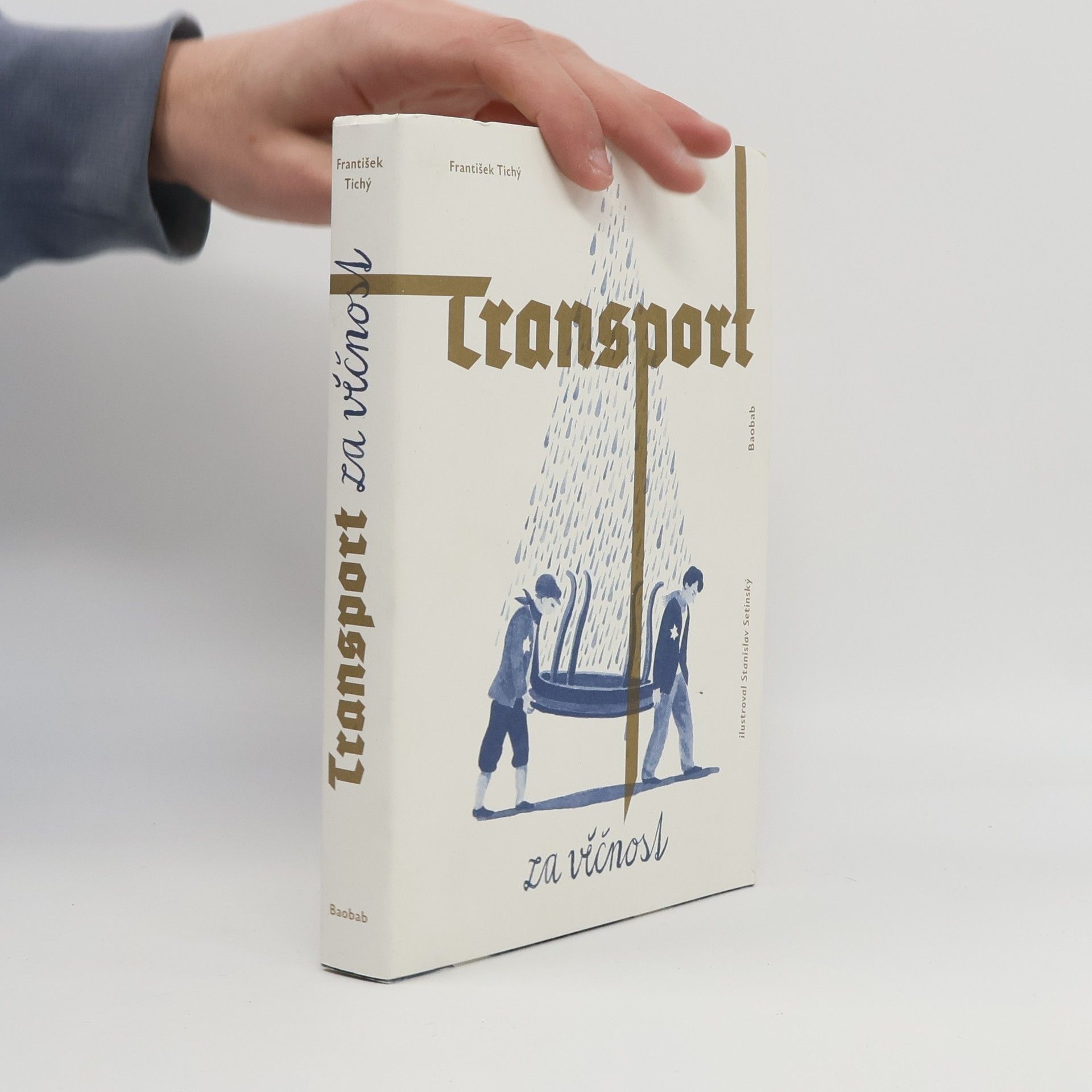 František Rut Tichý Transport za věčnost