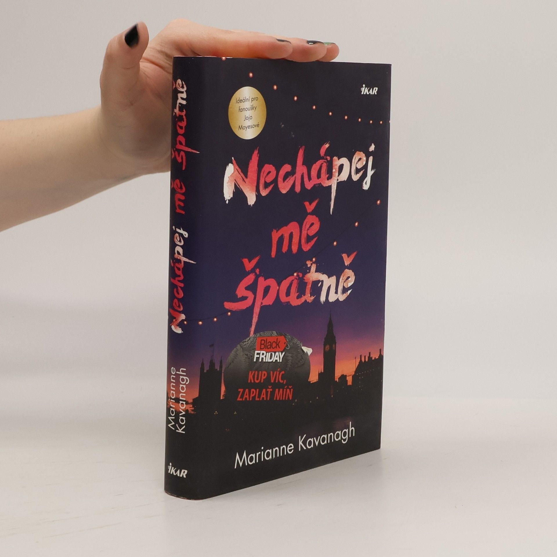 Marianne Kavanagh Nechápej mě špatně