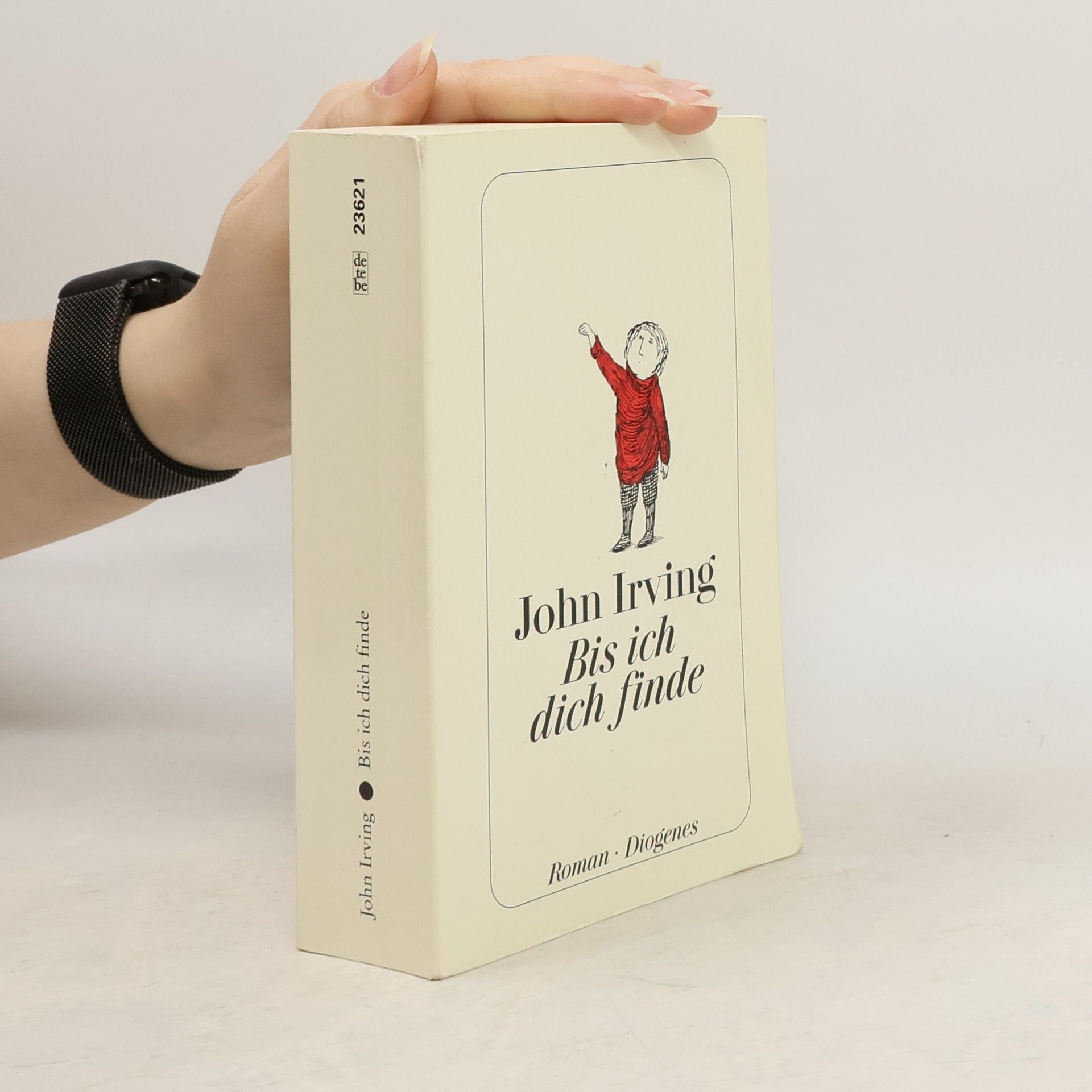 John Irving Bis ich dich finde