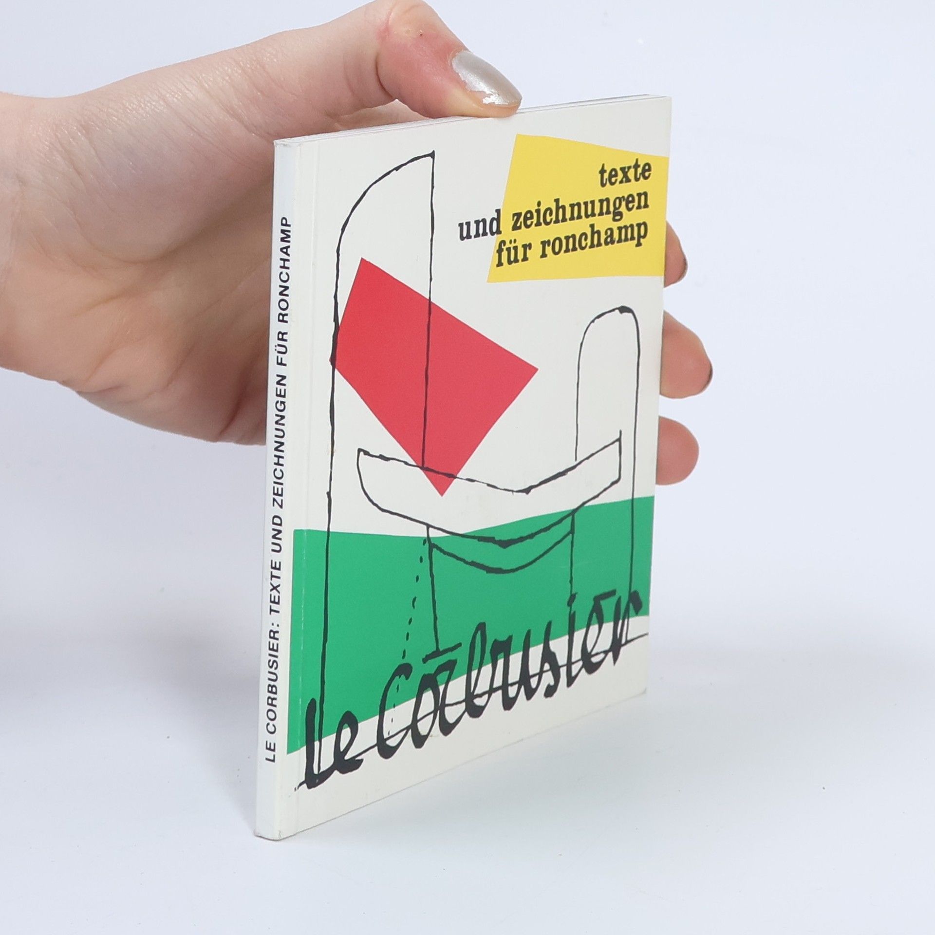 Texte und Zeichnungen für Ronchamp