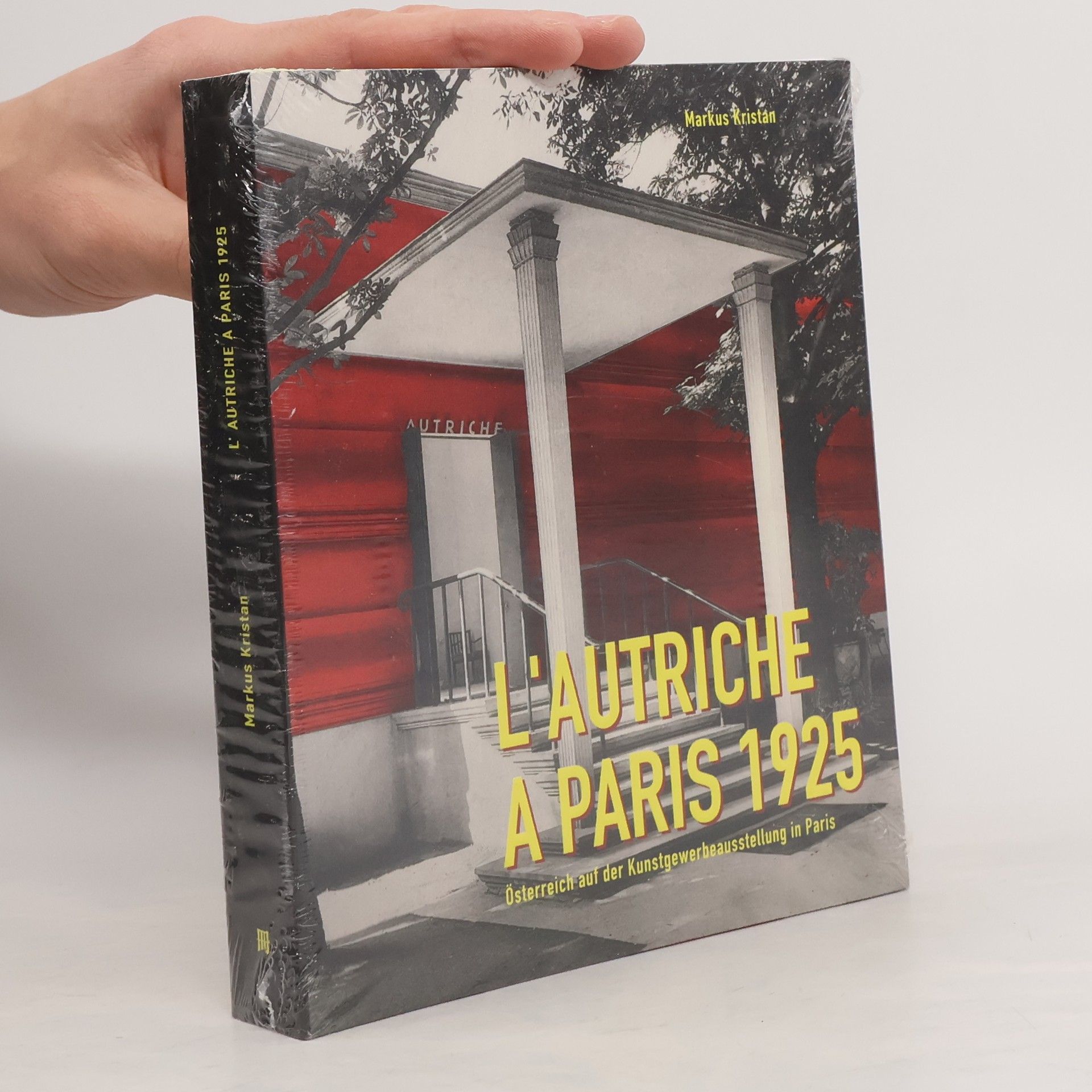 Markus Kristan L’ Autriche à Paris 1925