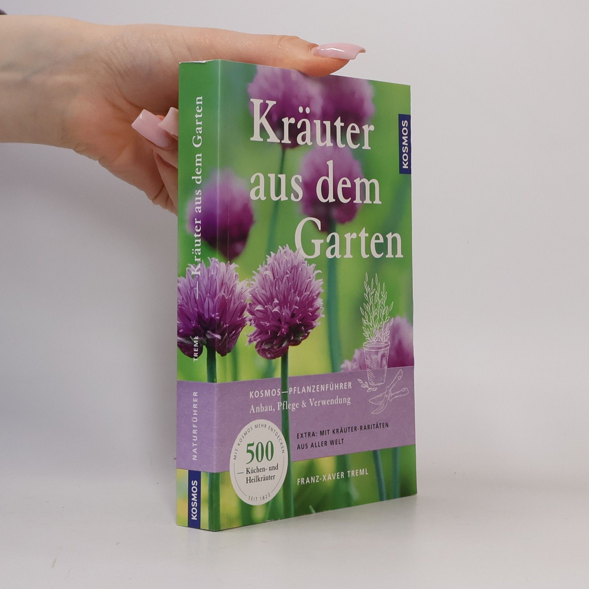Franz Xaver Treml Kräuter aus dem Garten
