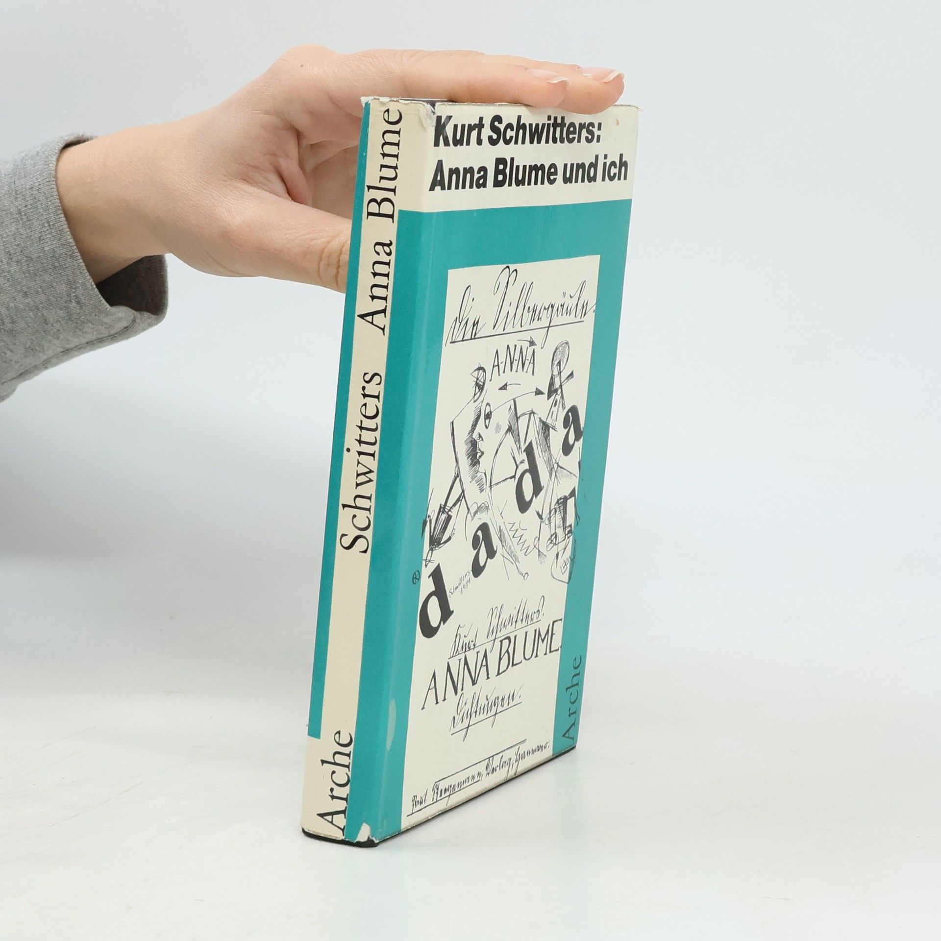 Kurt Schwitters Anna Blume und ich
