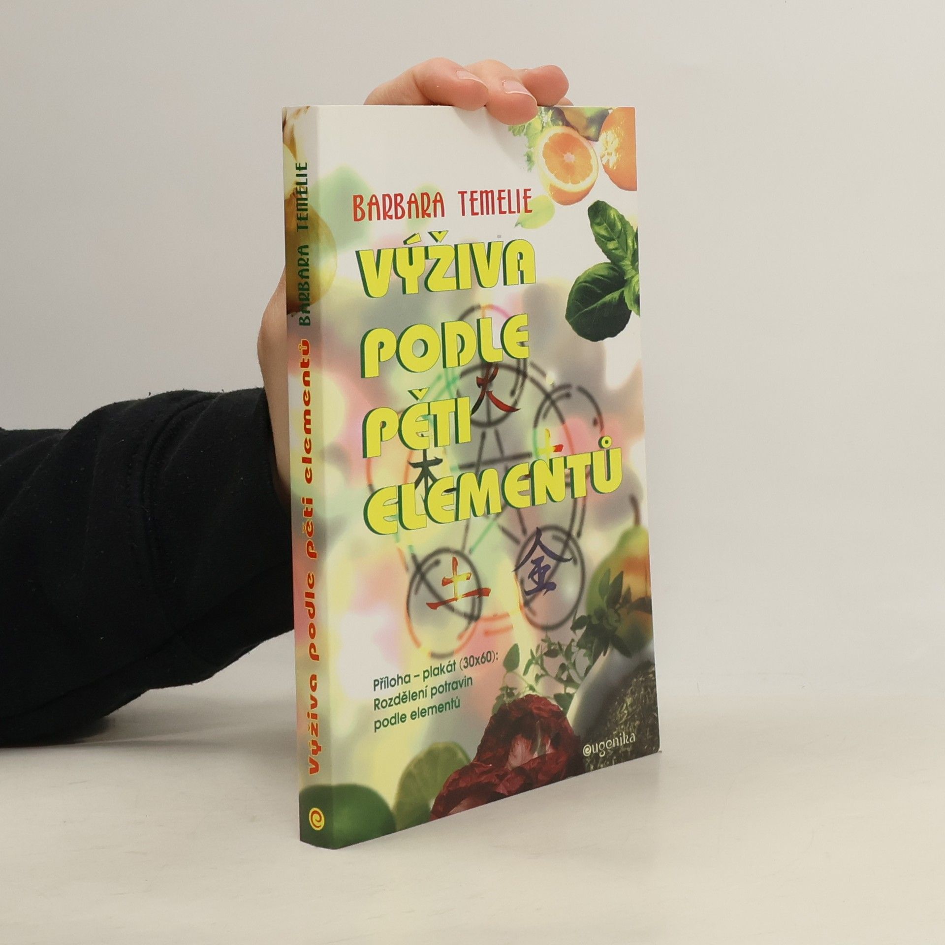 Barbara Temelie Výživa podle pěti elementů