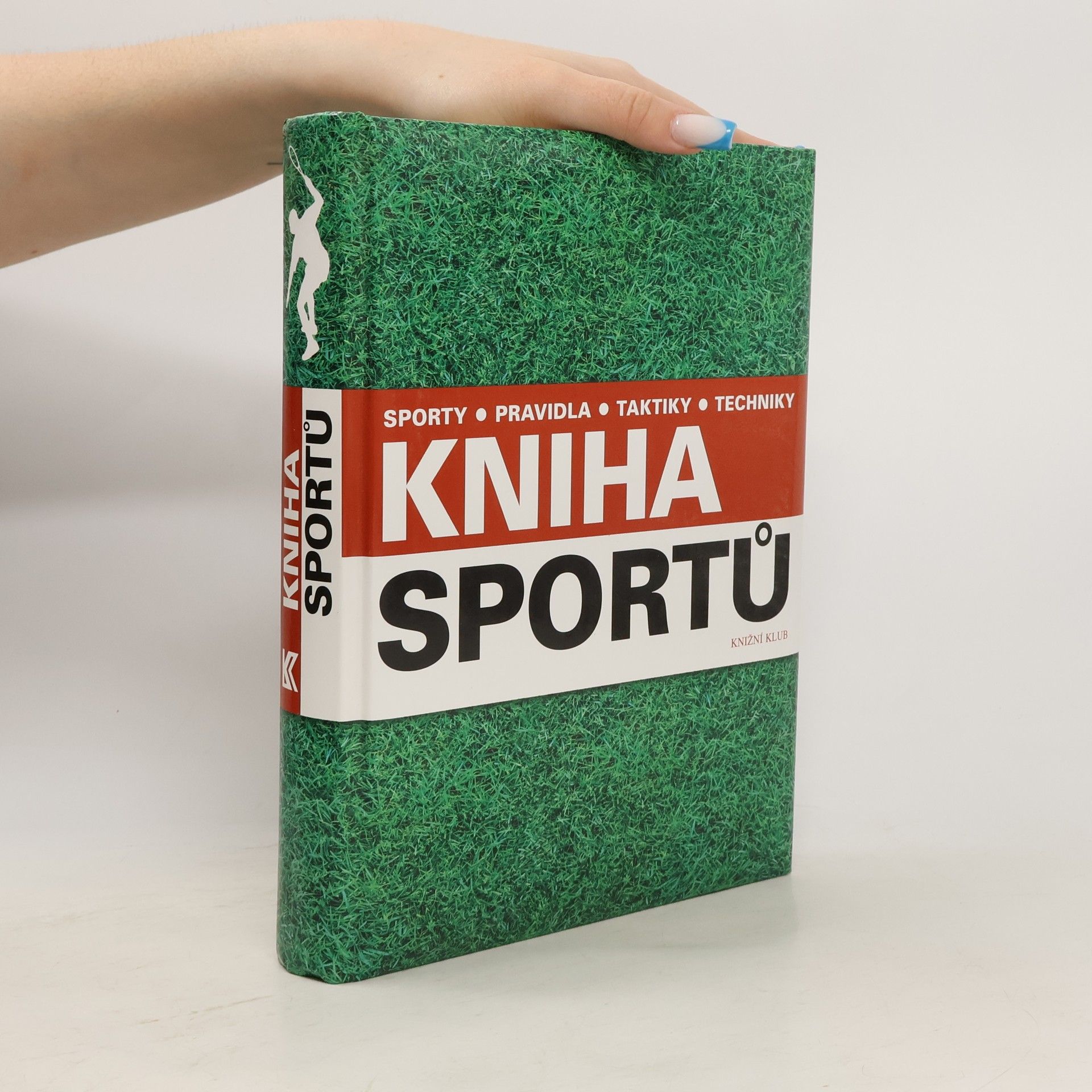 Ray Stubbs Kniha sportů. Sporty, pravidla, taktiky, techniky