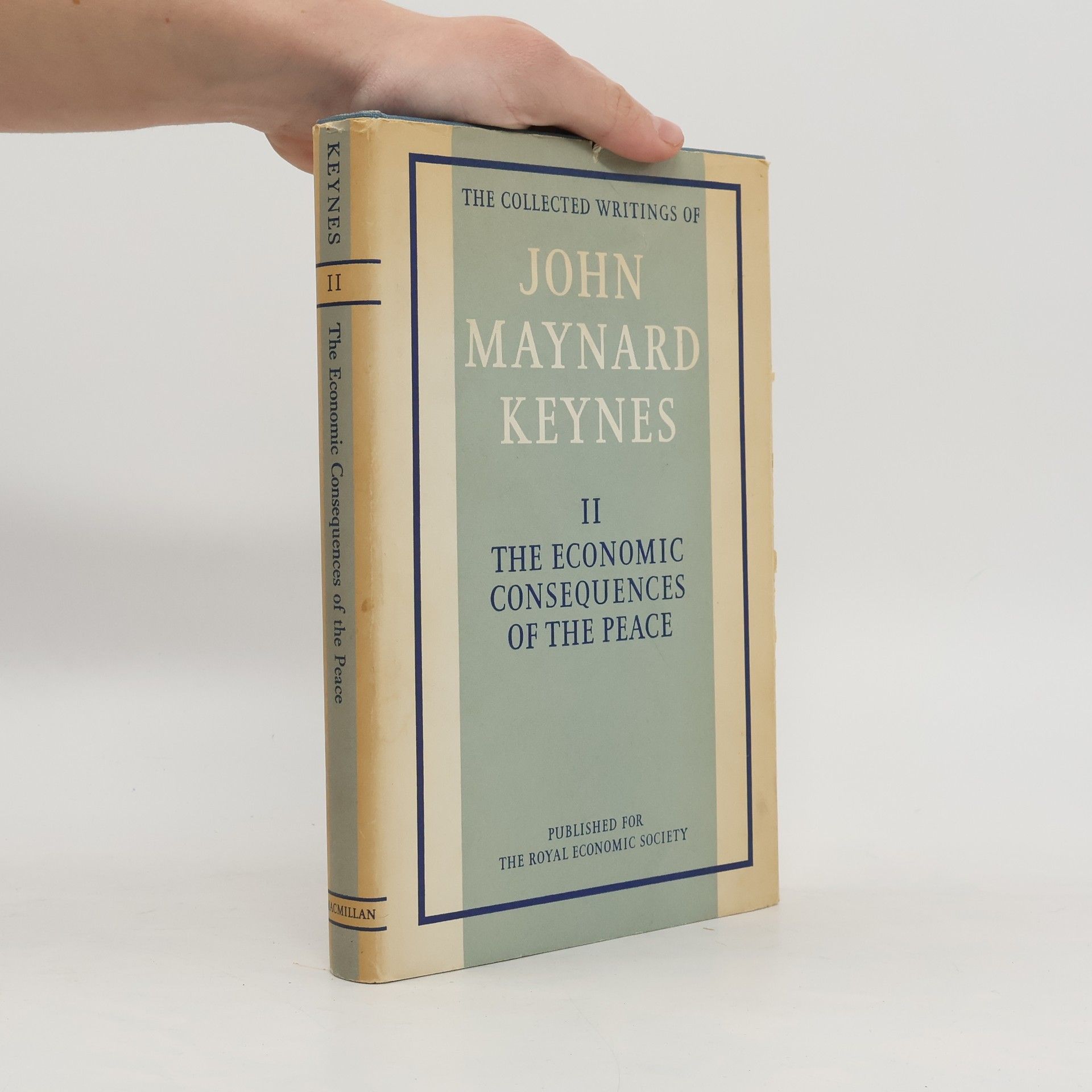 John Maynard Keynes The Economic Consequences of the Peace