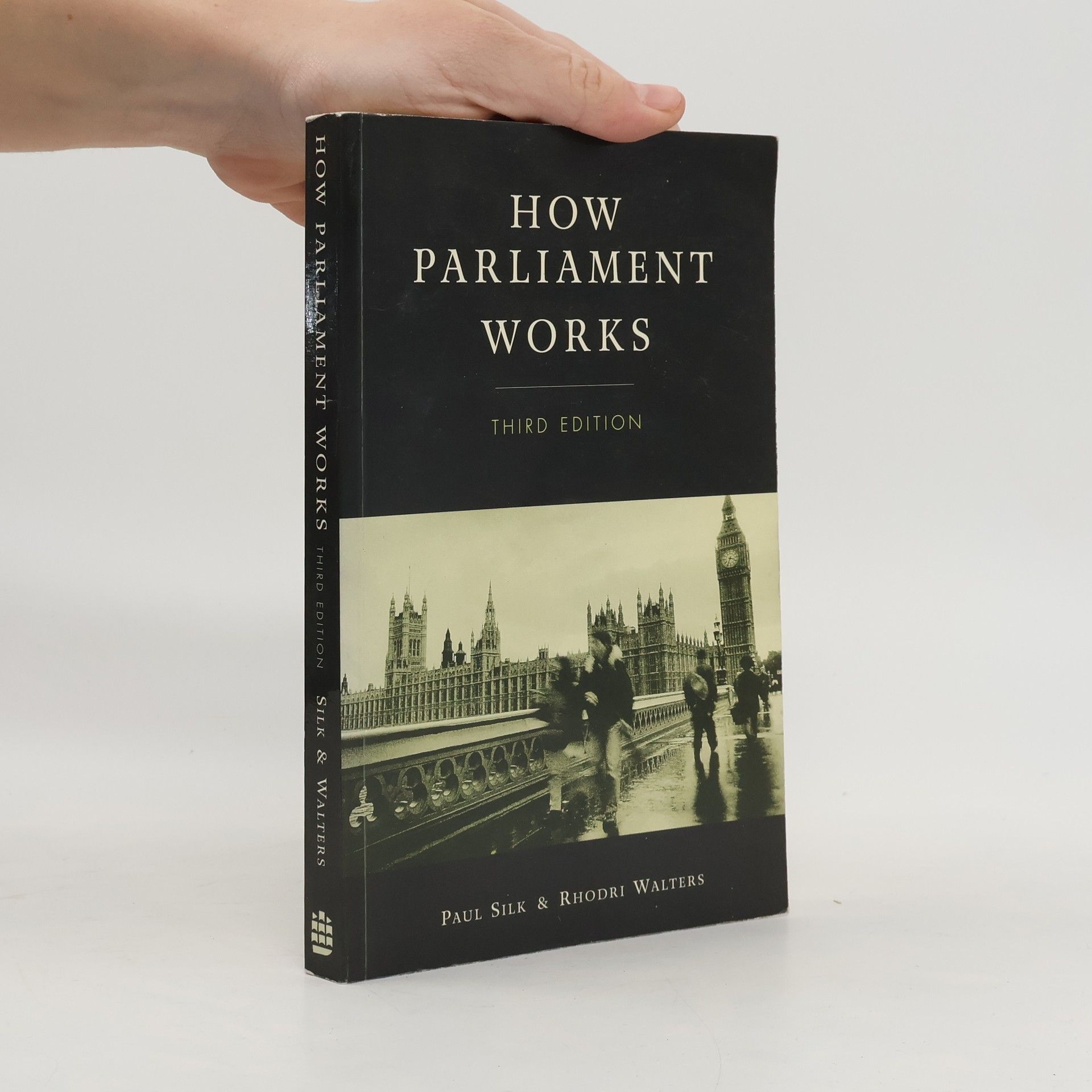 Paul Silk How Parliament works