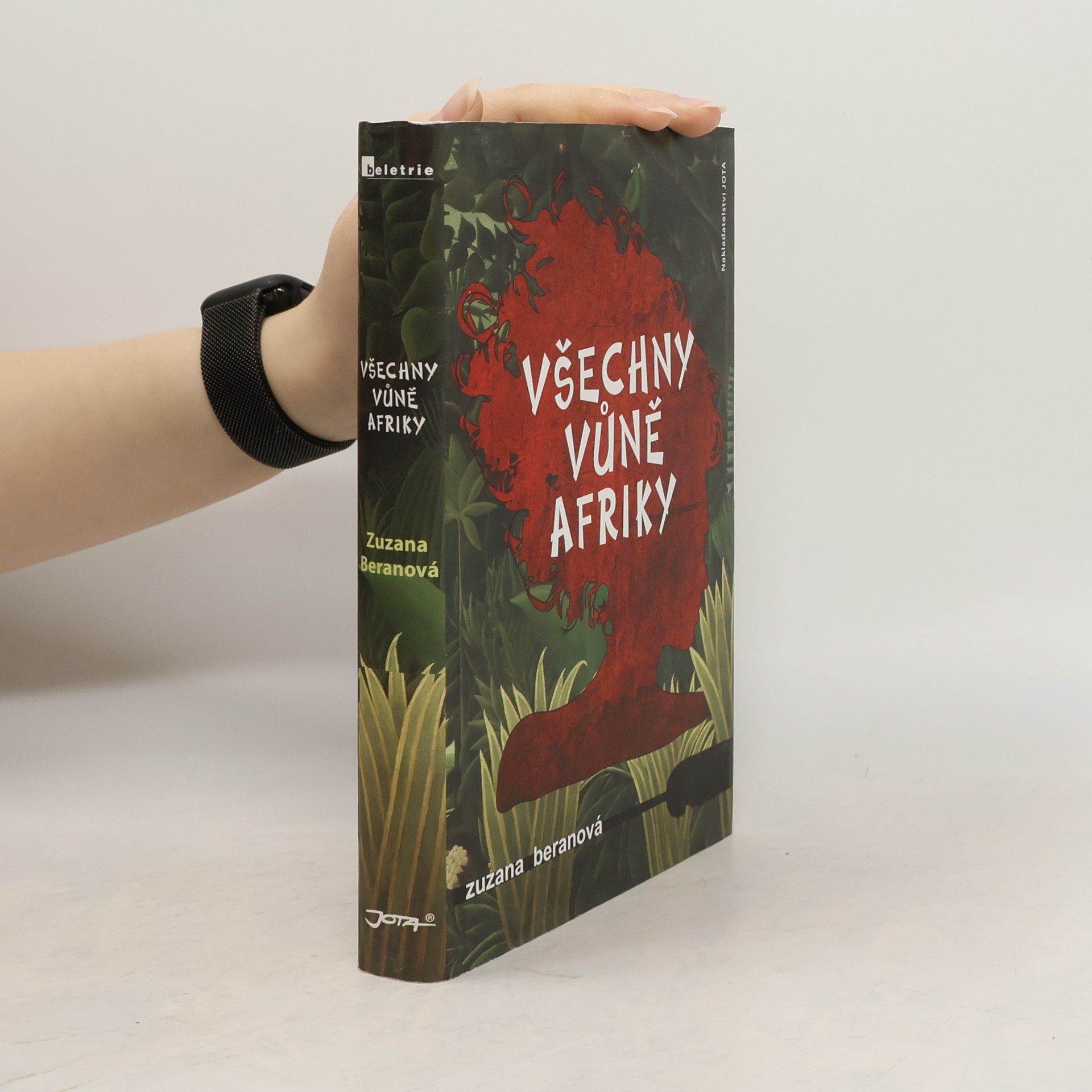 Zuzana Beranová Všechny vůně Afriky